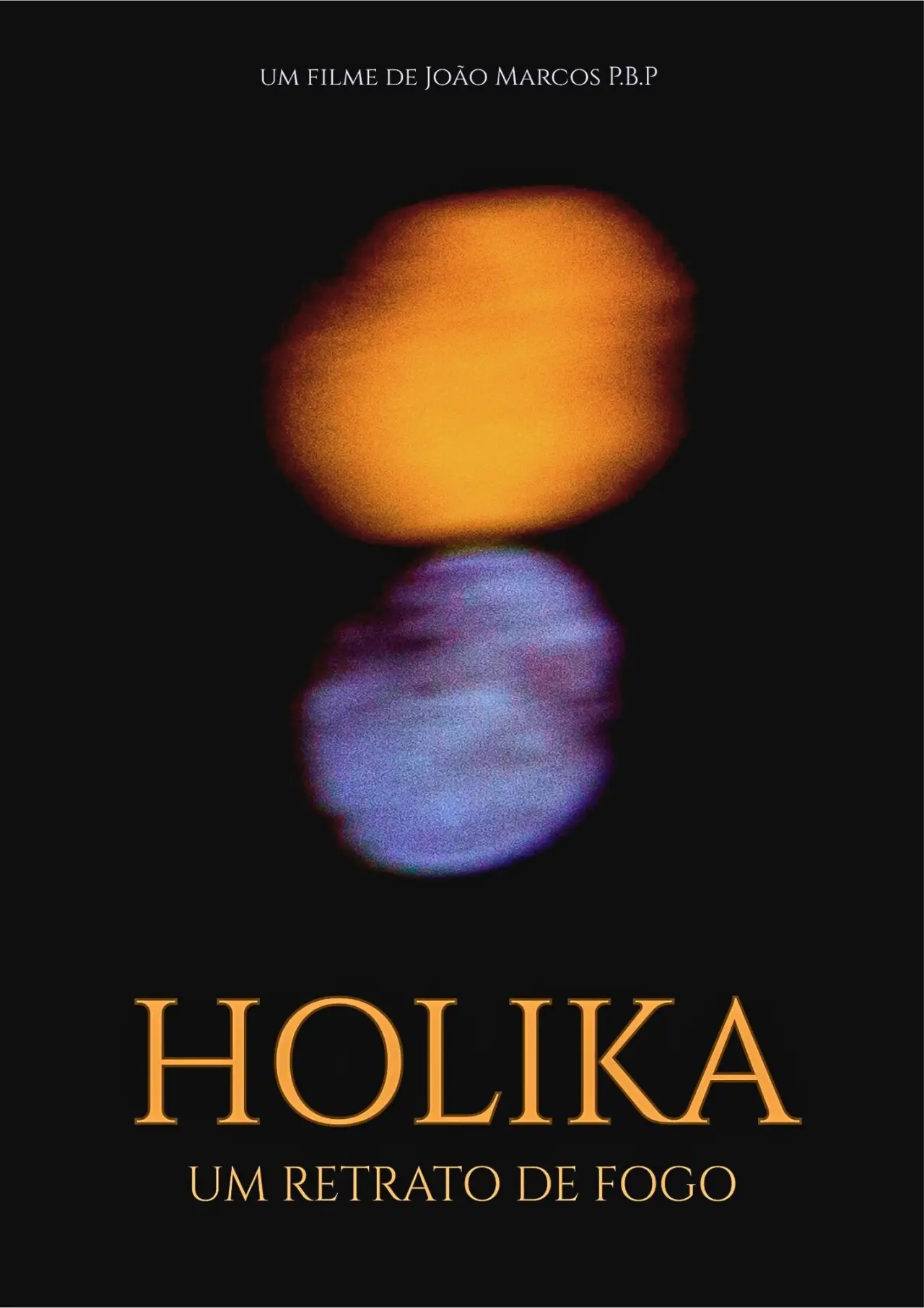 Plakat filmowy "Holiká: Um Retrato de Fogo"