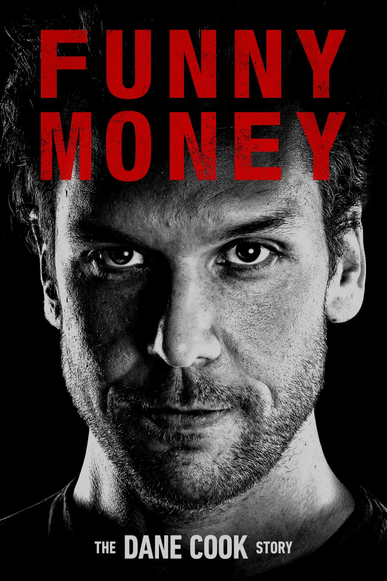 Plakat filmowy "Funny Money: The Dane Cook Story"