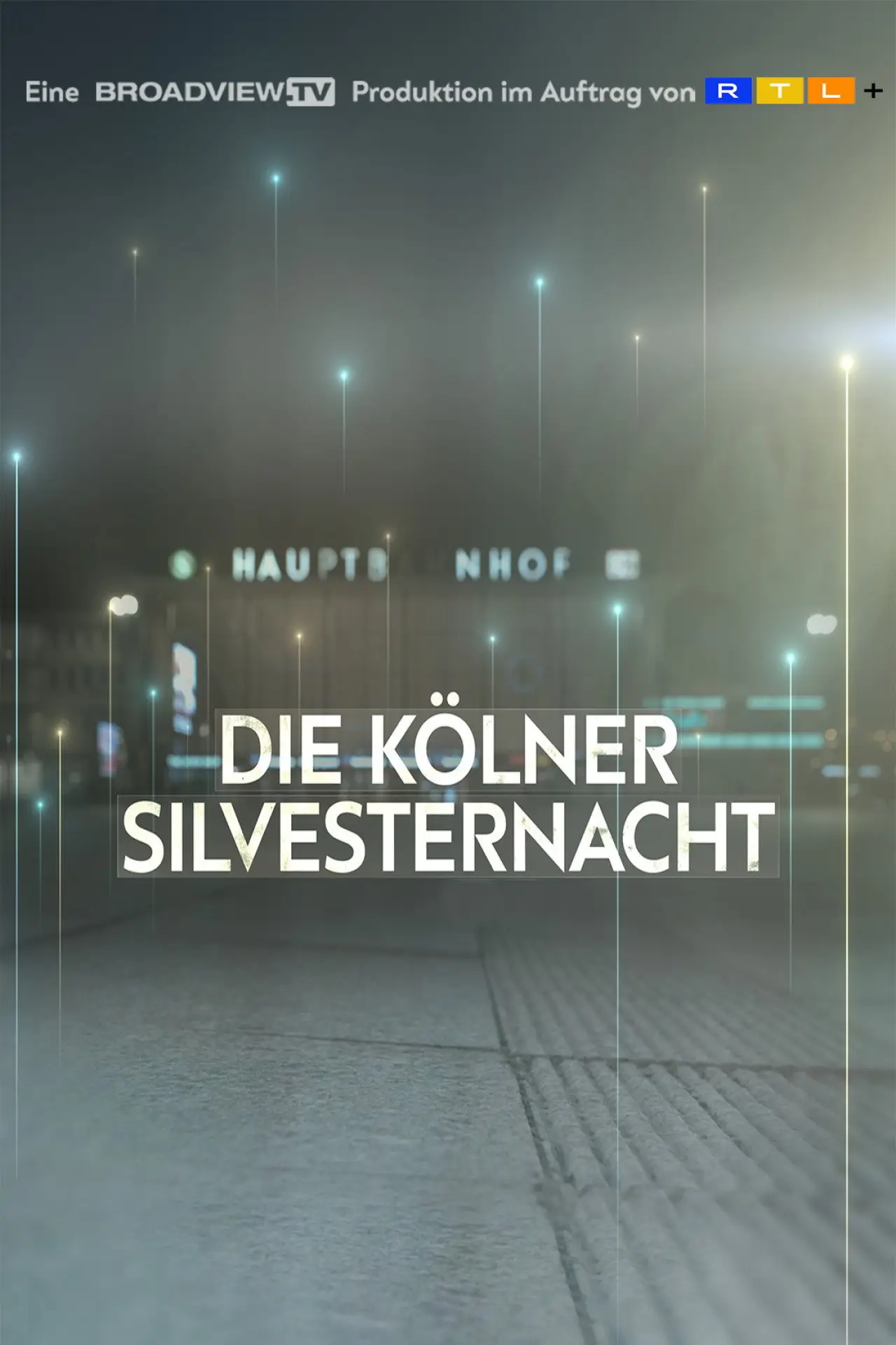 Plakat filmowy "Die Kölner Silvesternacht - Die Nacht der Ohnmacht"