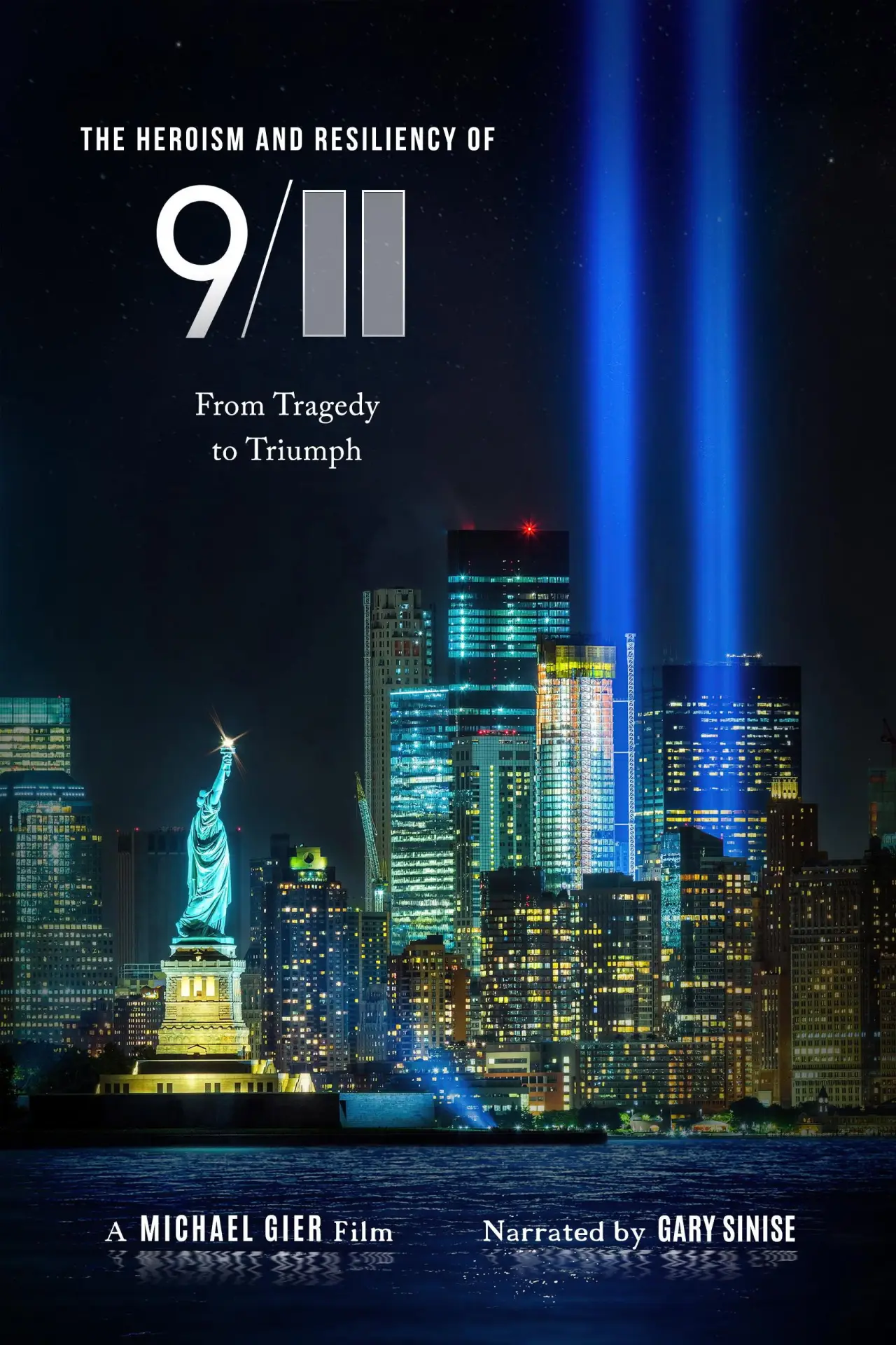 Plakat filmowy "The Heroism and Resiliency of 9/11: From Tragedy to Triumph"
