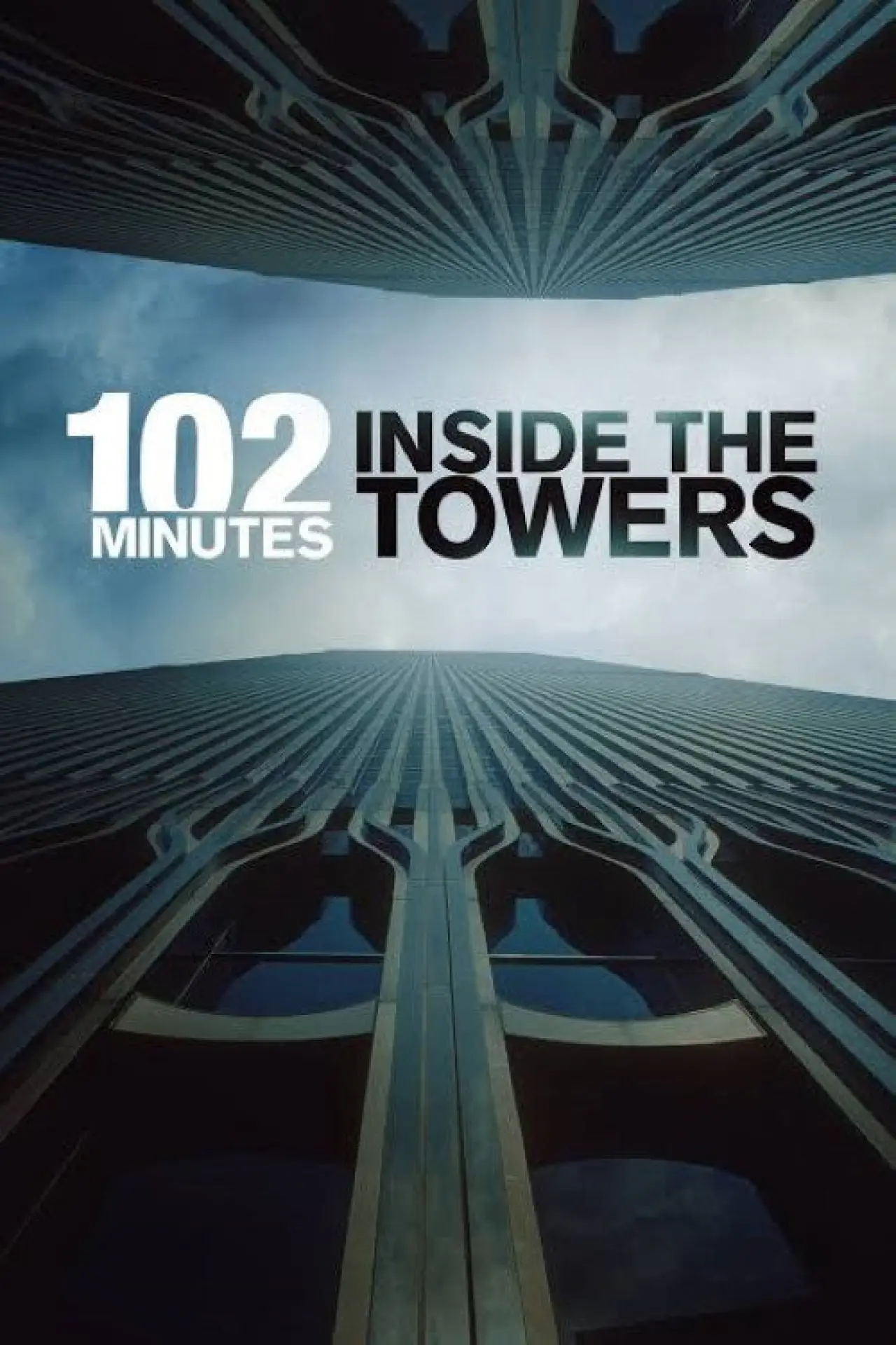 Plakat filmowy "102 Minutes: Inside the Towers"