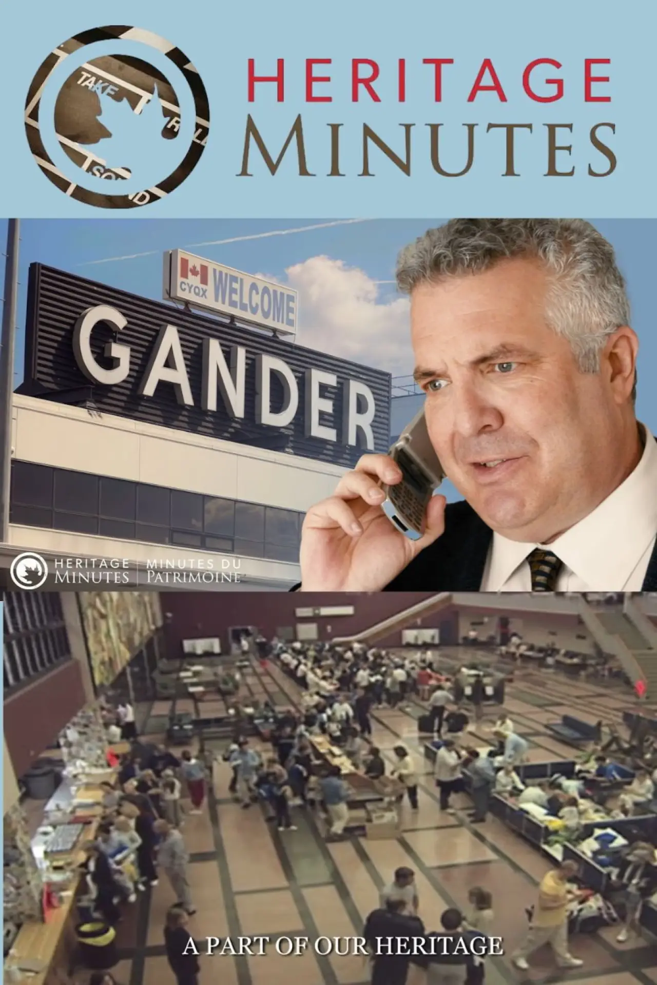 Plakat filmowy "Heritage Minutes: Gander and 9/11"