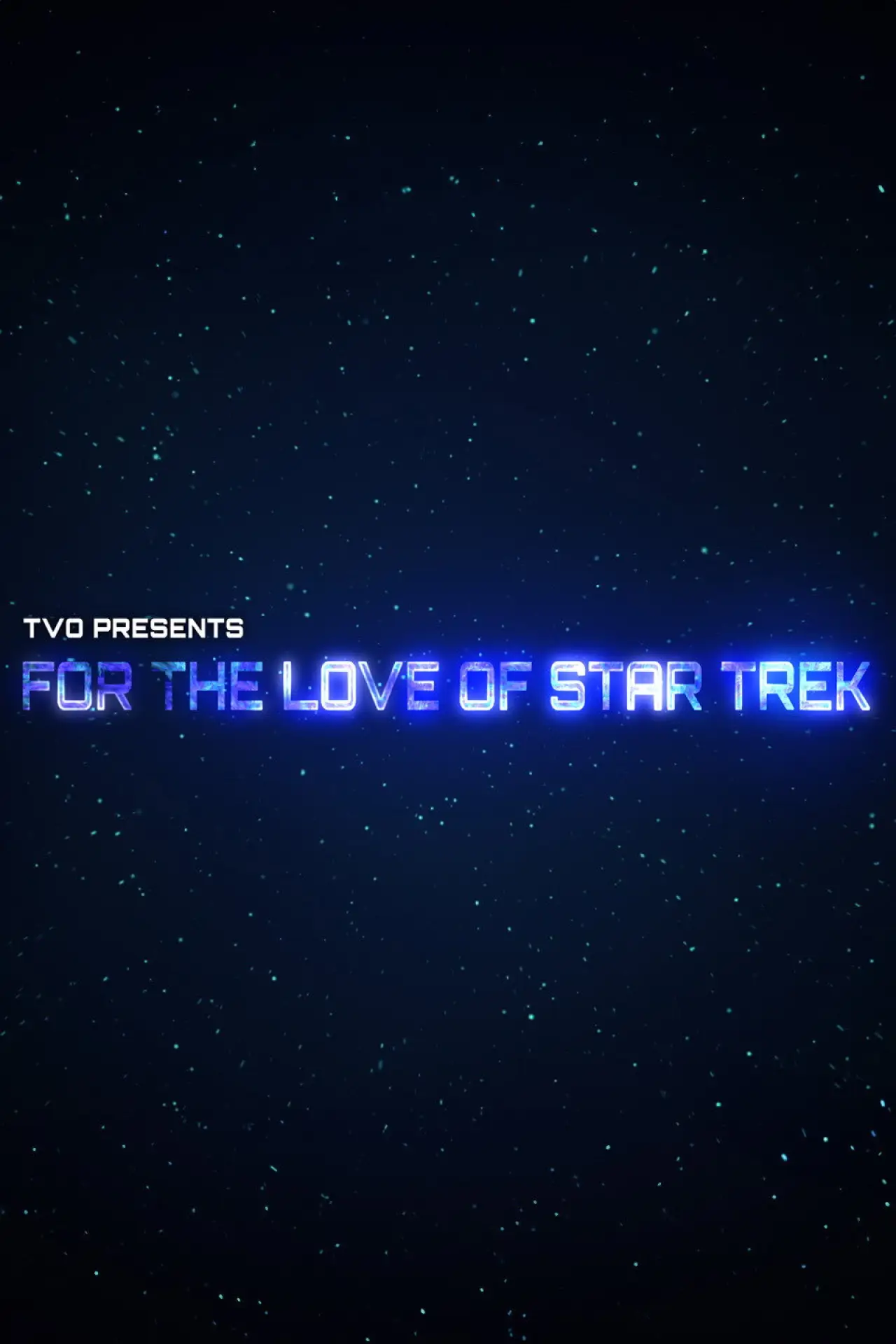 Plakat filmowy "For the Love of Star Trek"