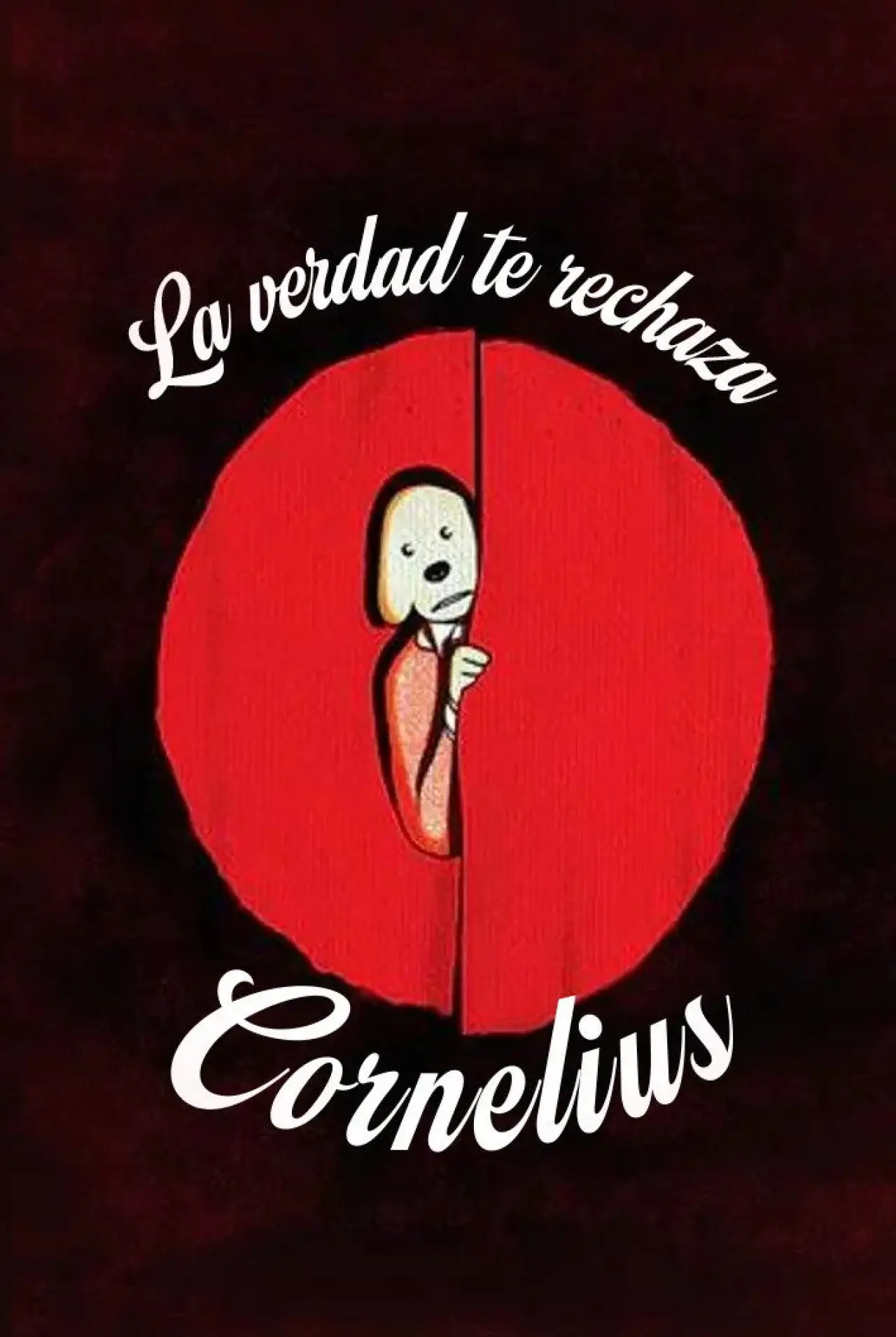 Plakat filmowy "La veritat et rebutja, Cornelius"
