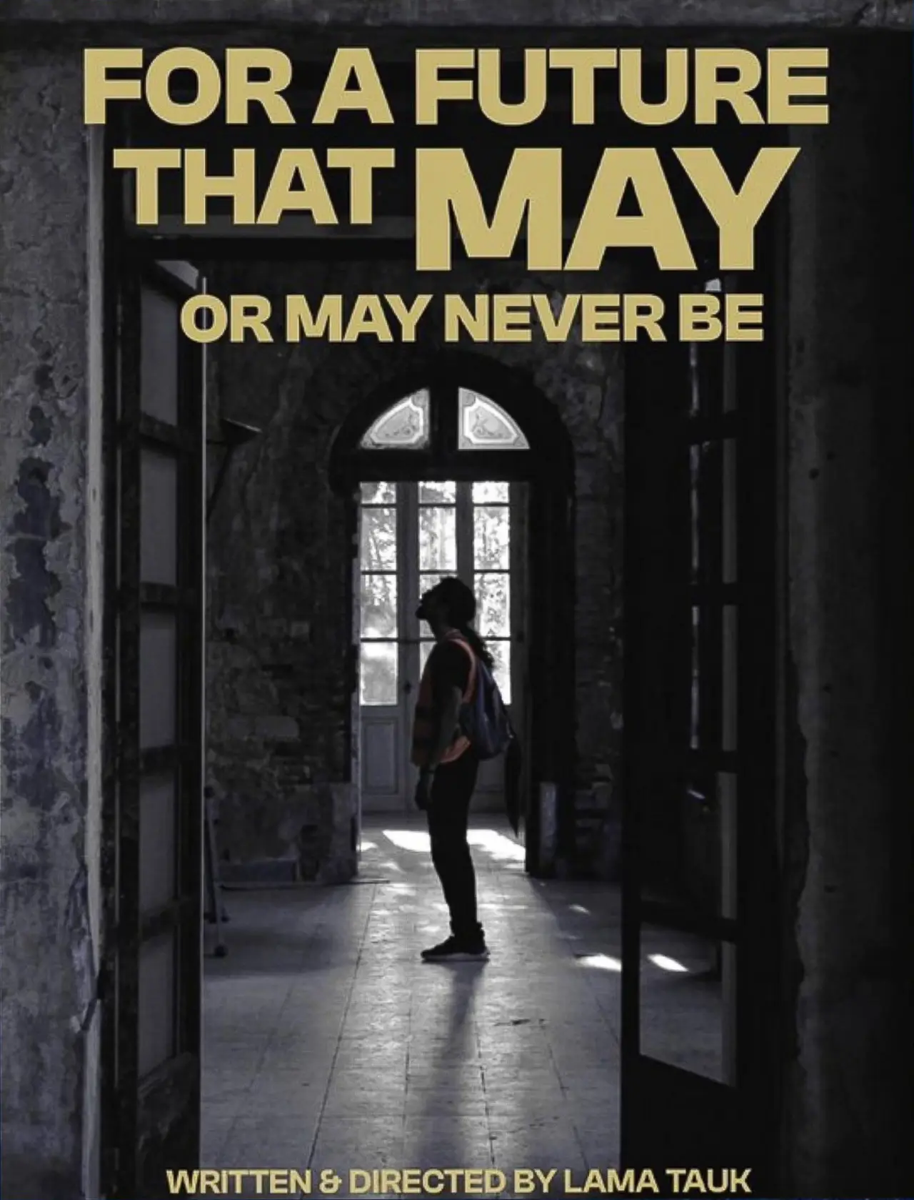 Plakat filmowy "For a Future That May or May Never Be"
