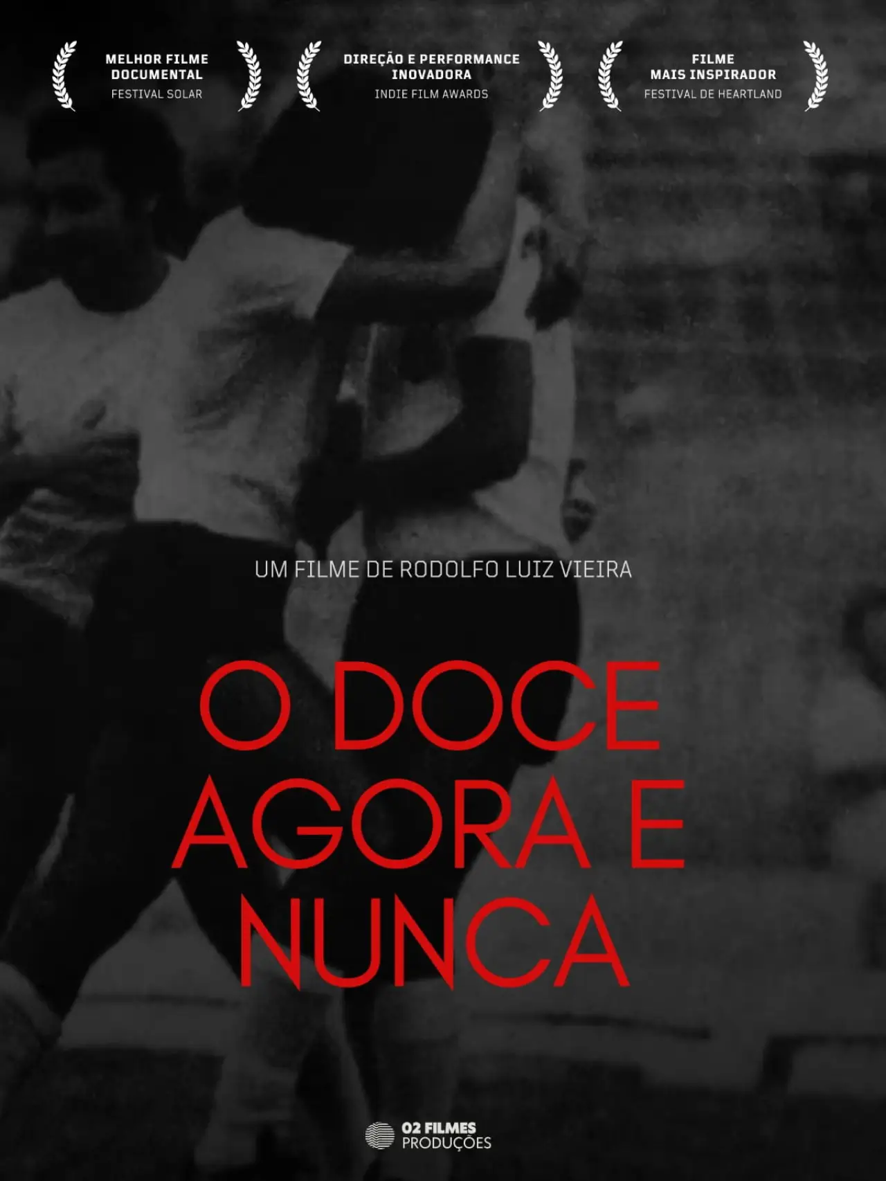 Plakat filmowy "O Doce Agora e Nunca"