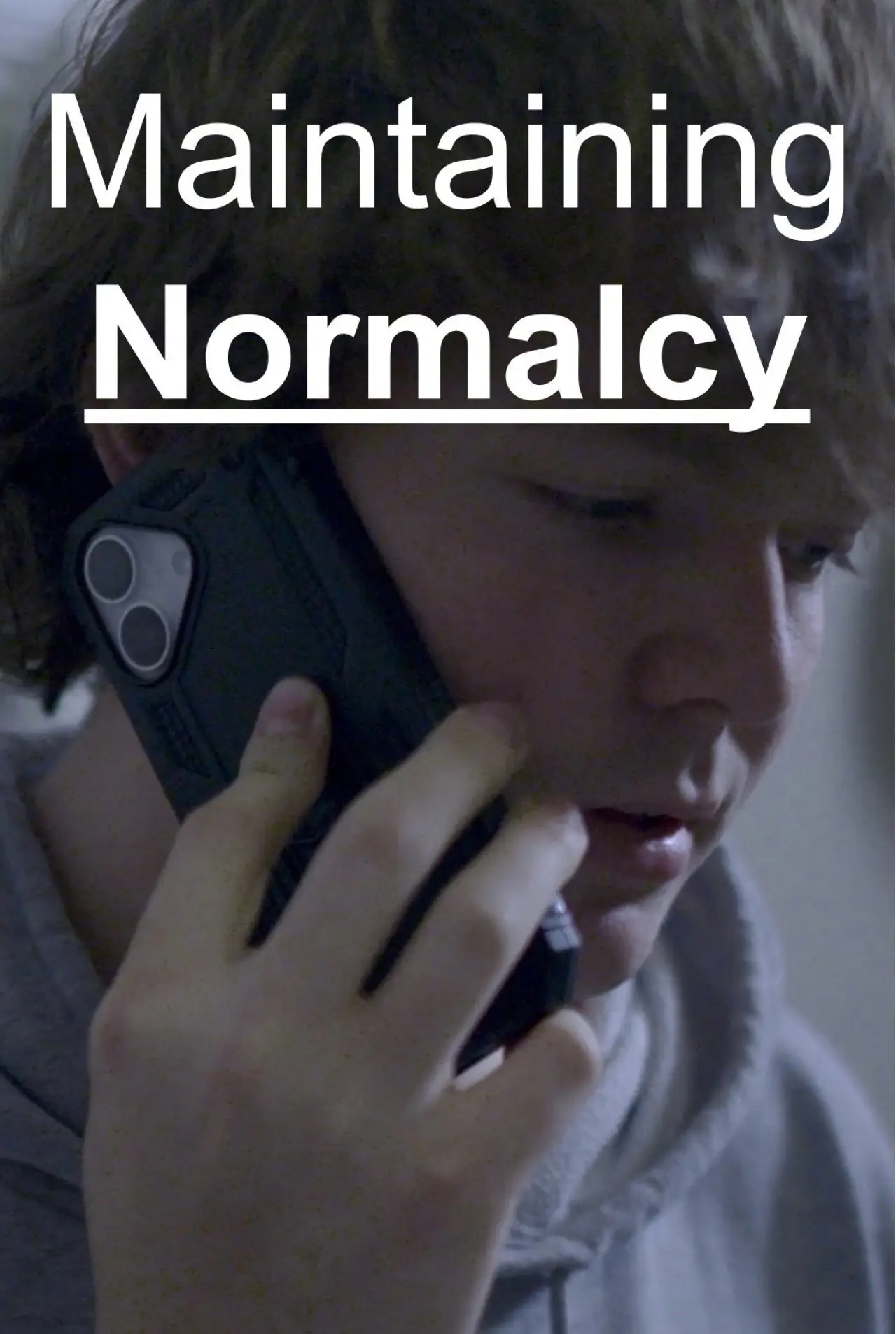 Plakat filmowy "Maintaining Normalcy"