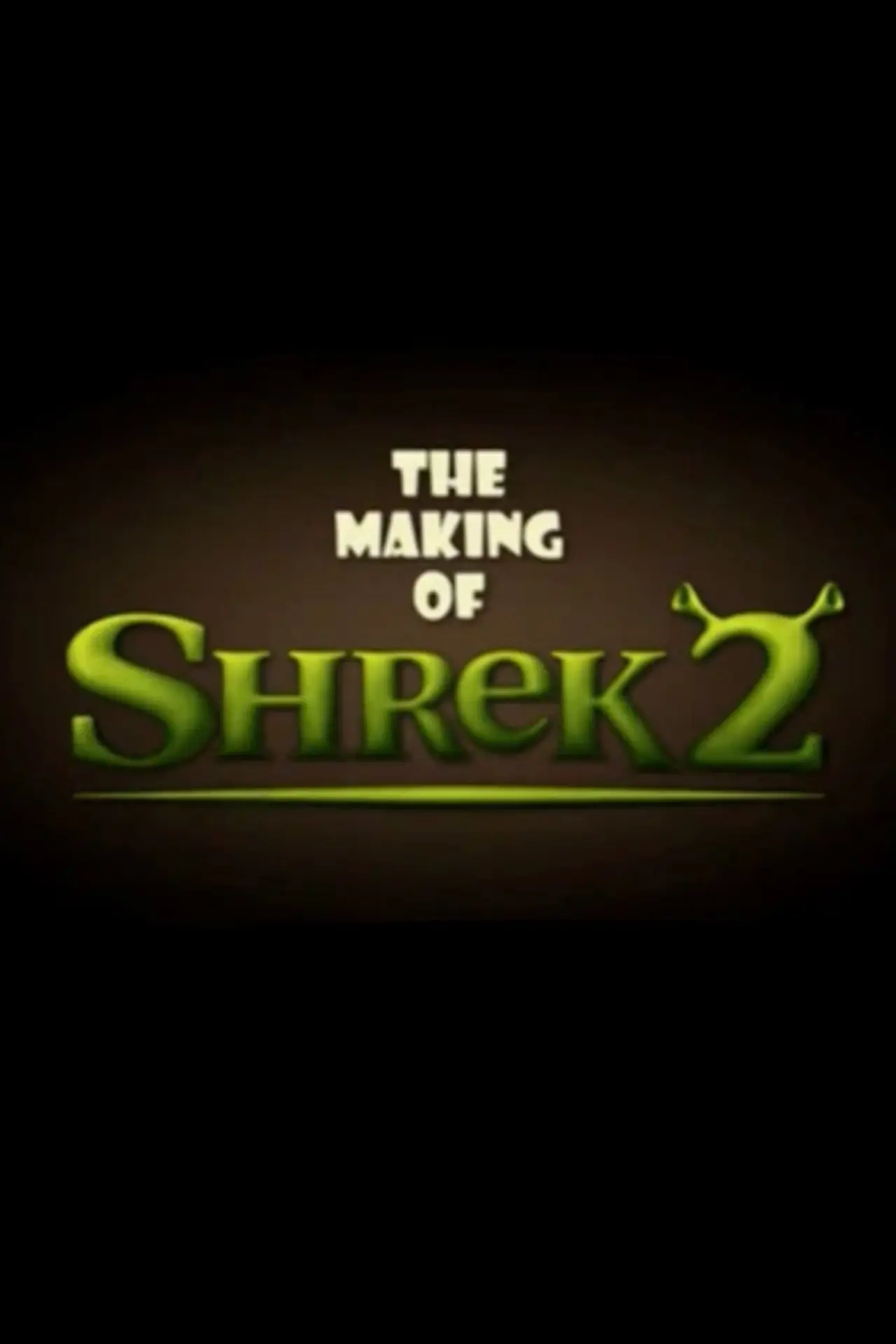Plakat filmowy "The Making of Shrek 2"
