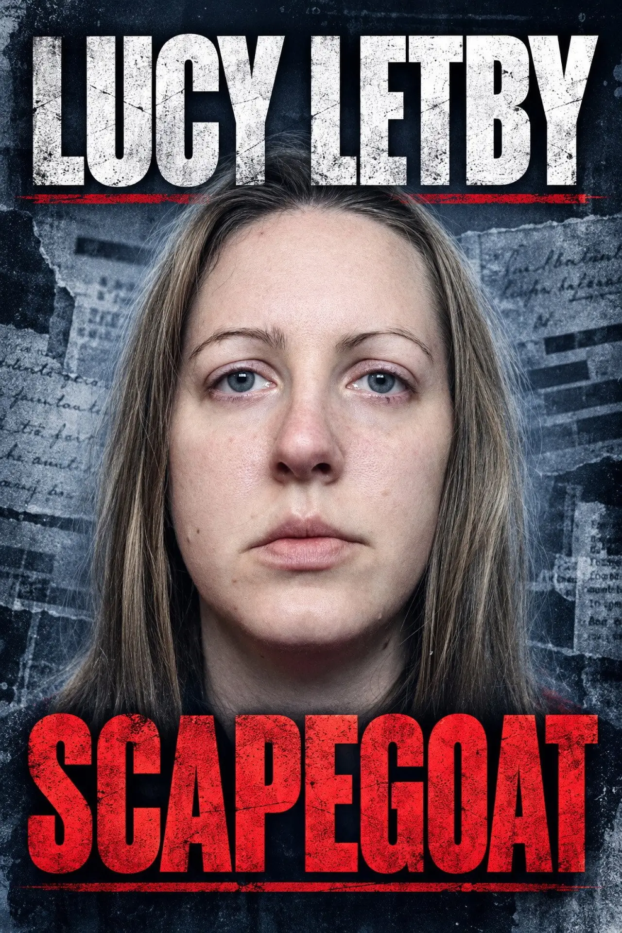Plakat filmowy "Lucy Letby: Scapegoat?"