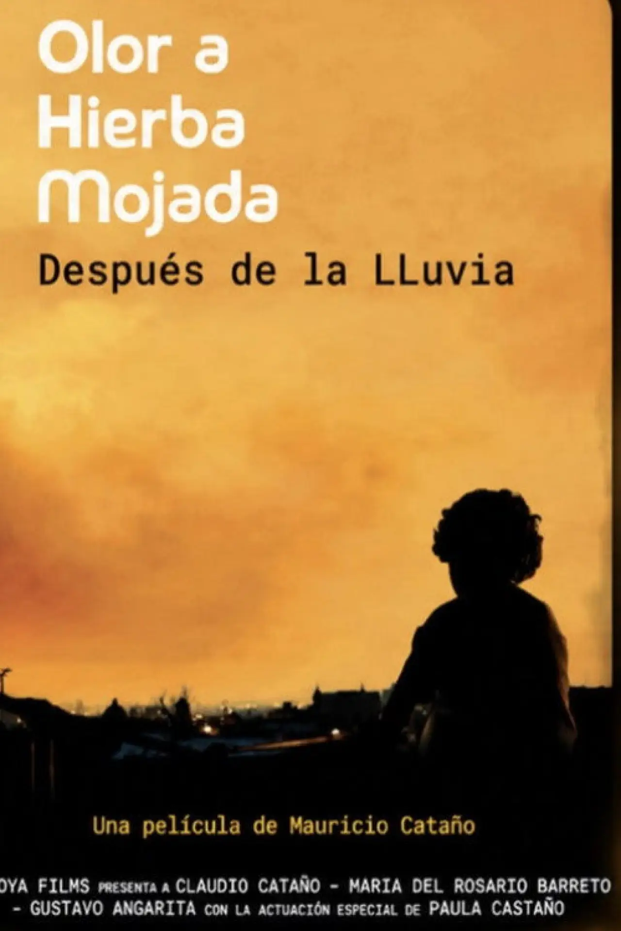 Plakat filmowy "Olor a hierba mojada después de la lluvia"
