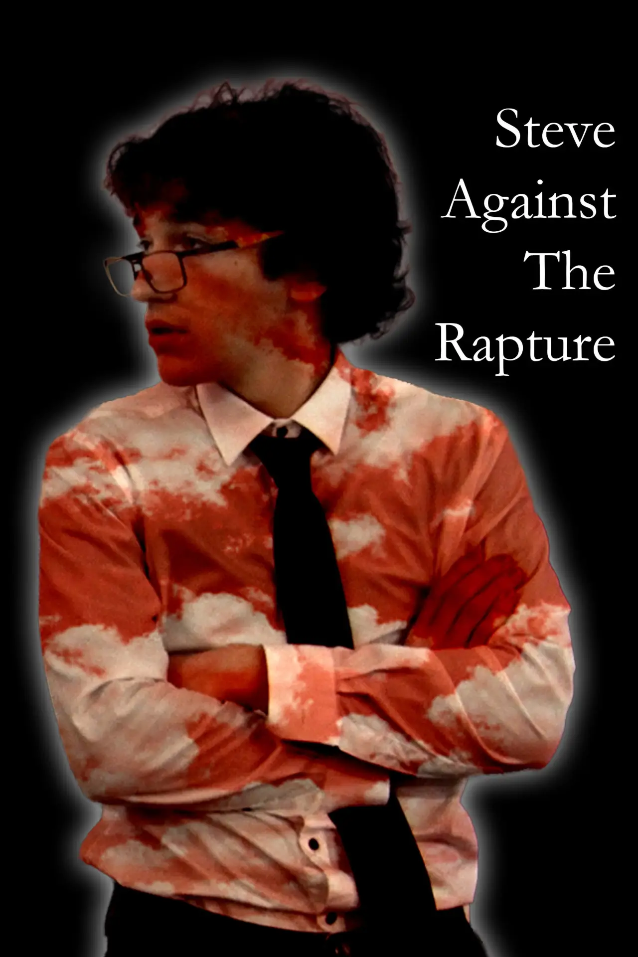 Plakat filmowy "Steve Against The Rapture"