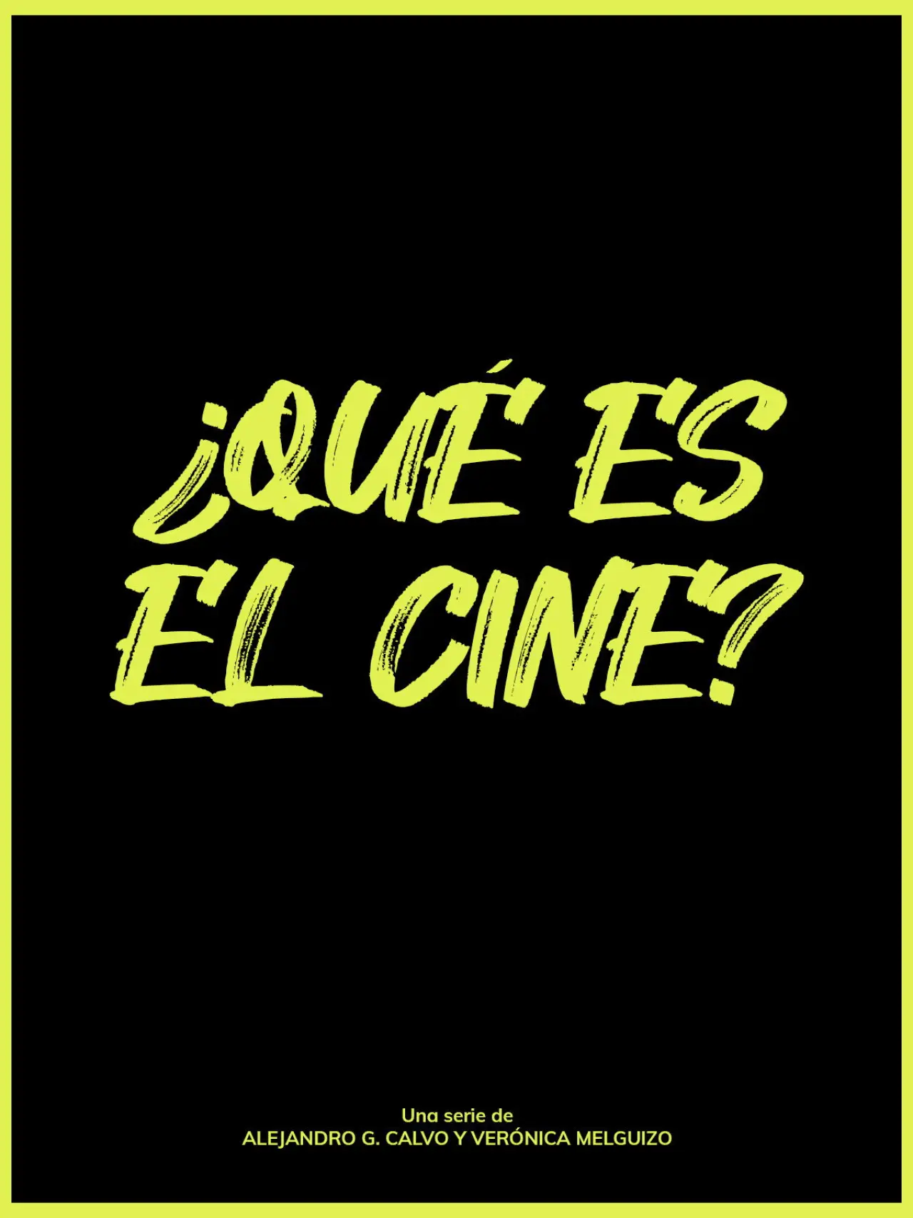 Plakat filmowy "¿Qué es el cine?"