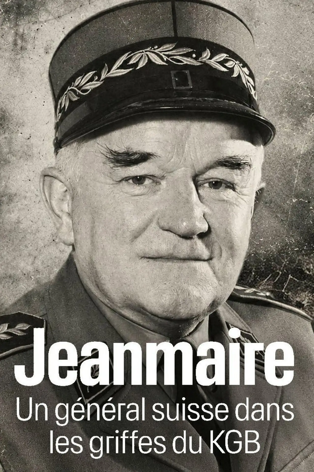 Plakat filmowy "Jeanmaire, un général suisse dans les griffes du KGB"