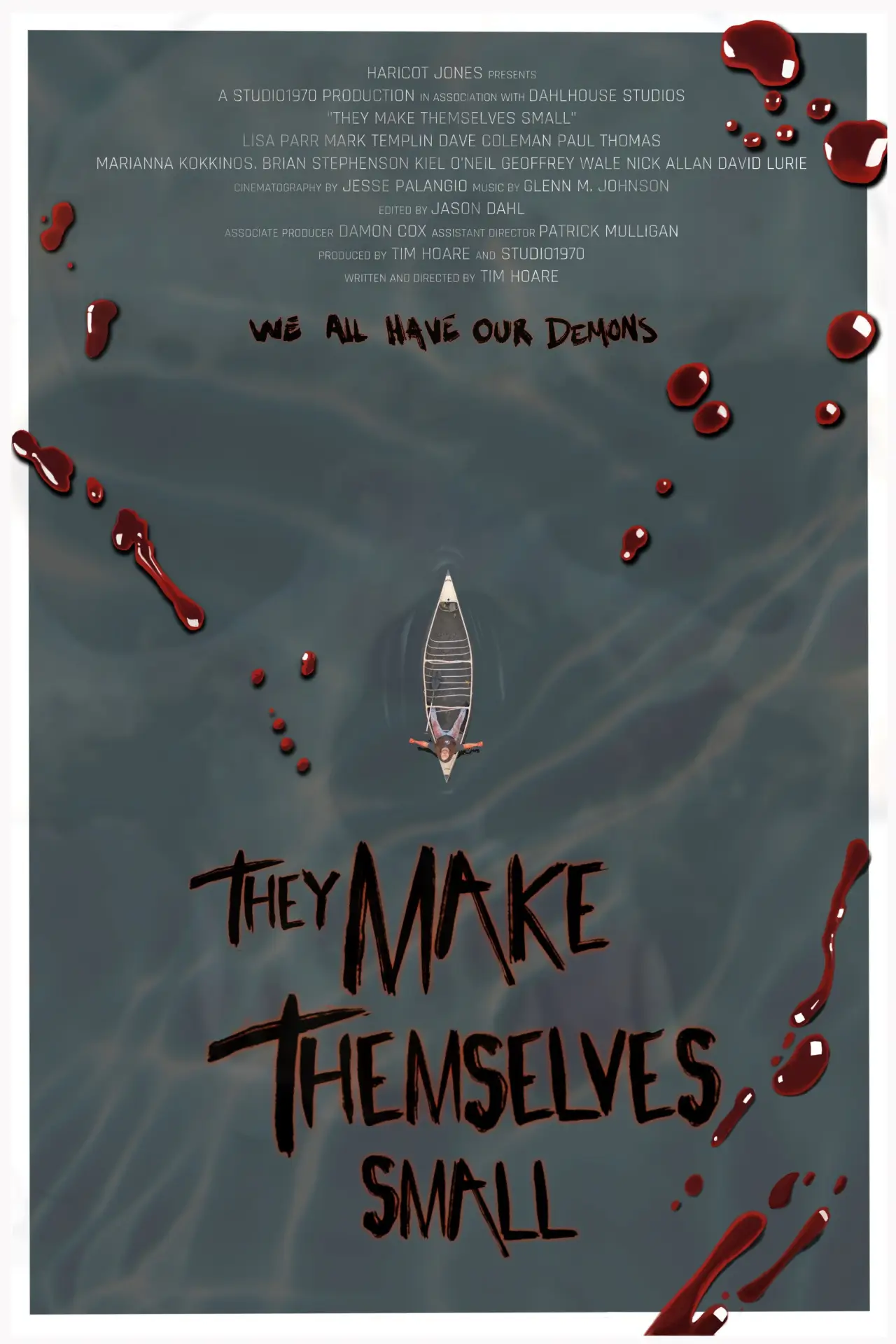 Plakat filmowy "They Make Themselves Small"