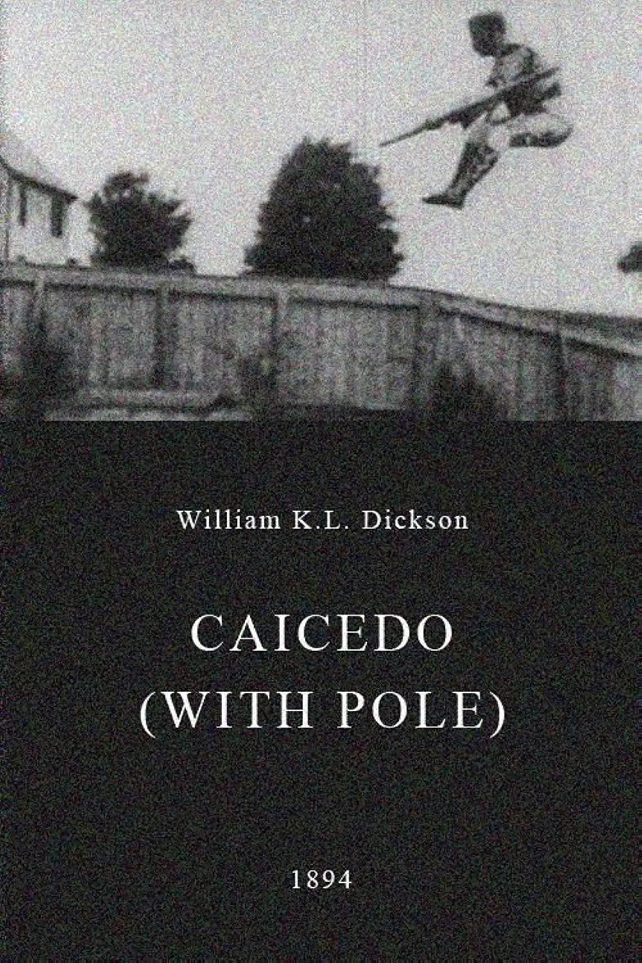Plakat filmowy "Caicedo (with Pole)"