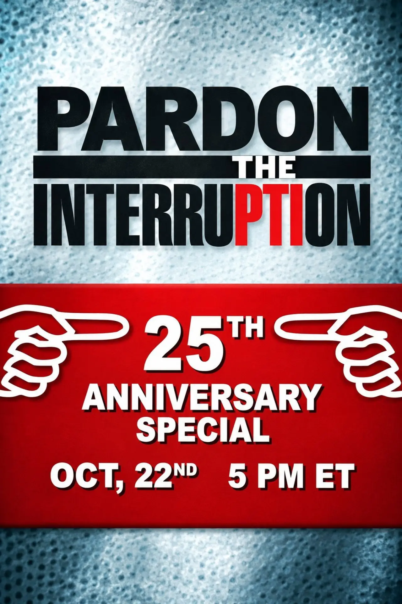 Plakat filmowy "PTI 25th Anniversary Special"