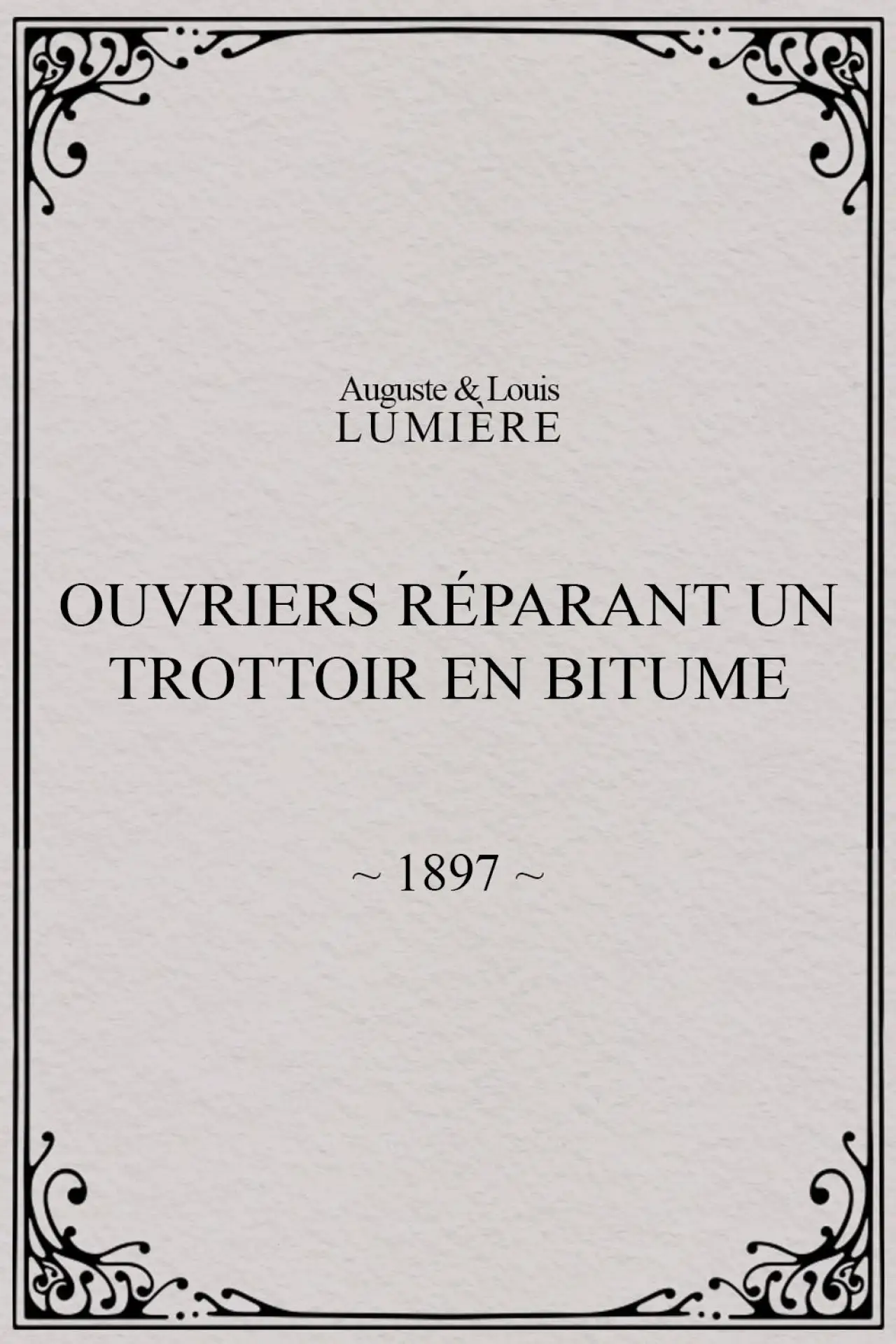 Plakat filmowy "Ouvriers réparant un trottoir en bitume"