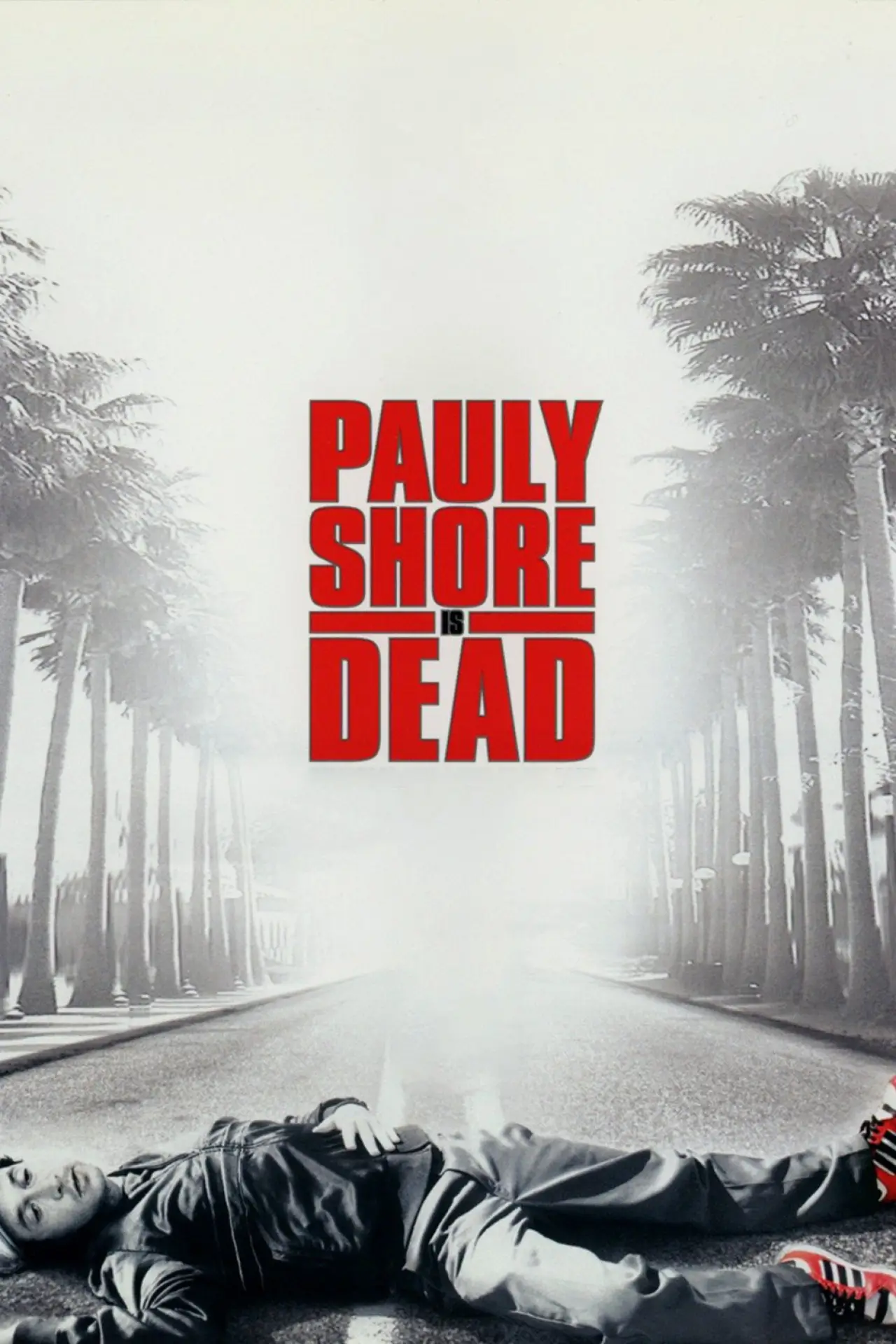 Plakat filmowy "Pauly Shore Is Dead"
