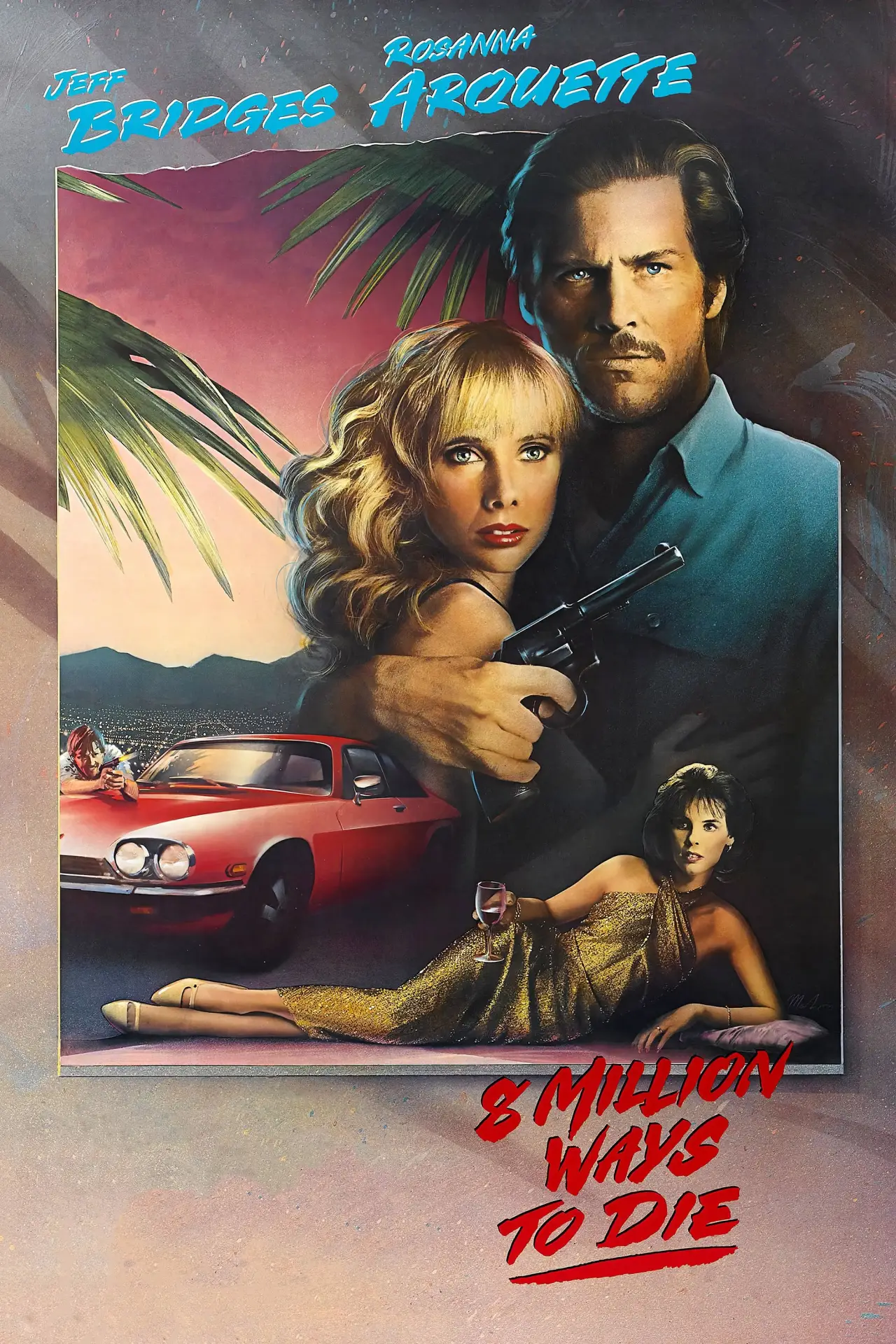 Plakat filmowy "8 milionów sposobów, aby umrzeć"