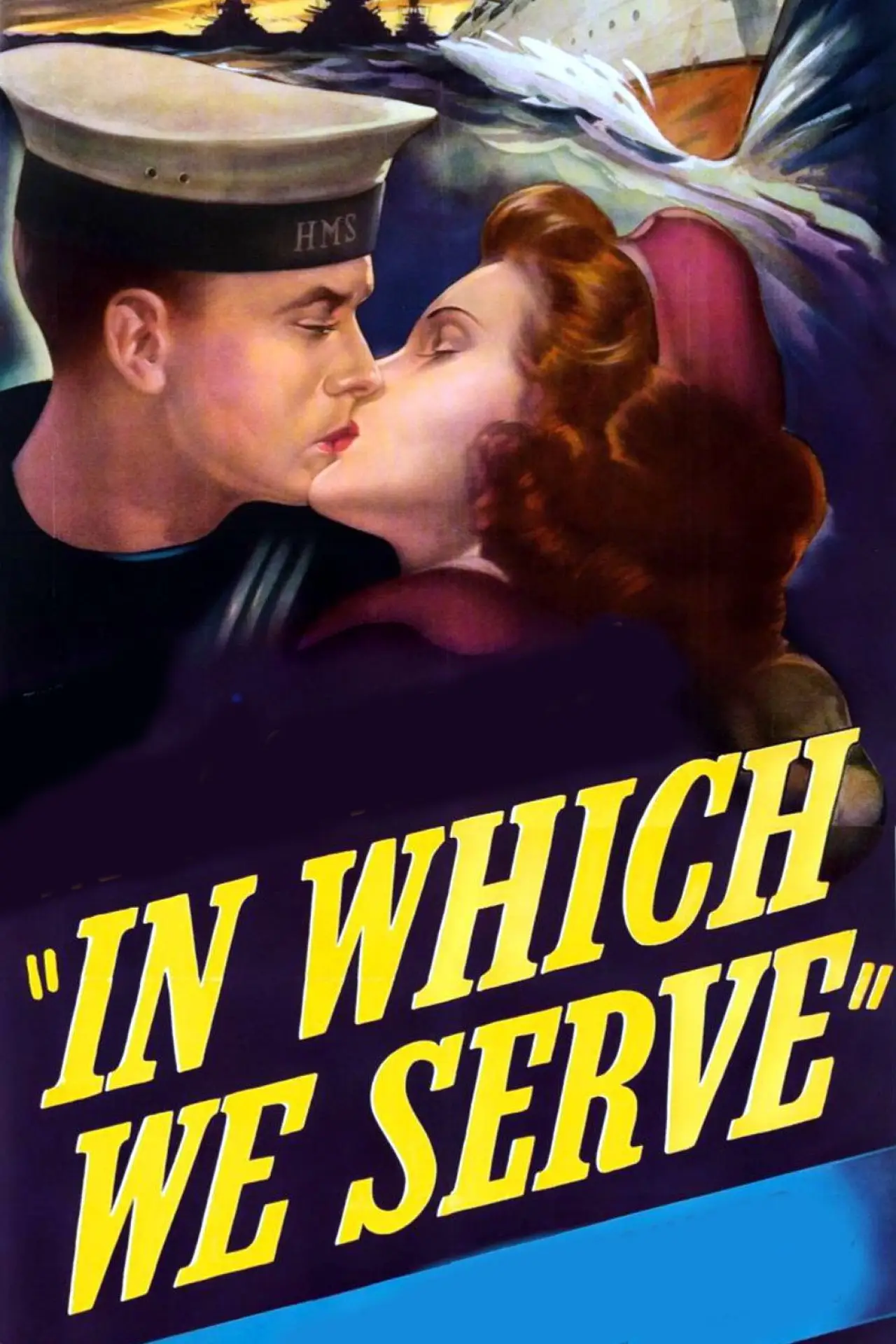 Plakat filmowy "In Which We Serve"