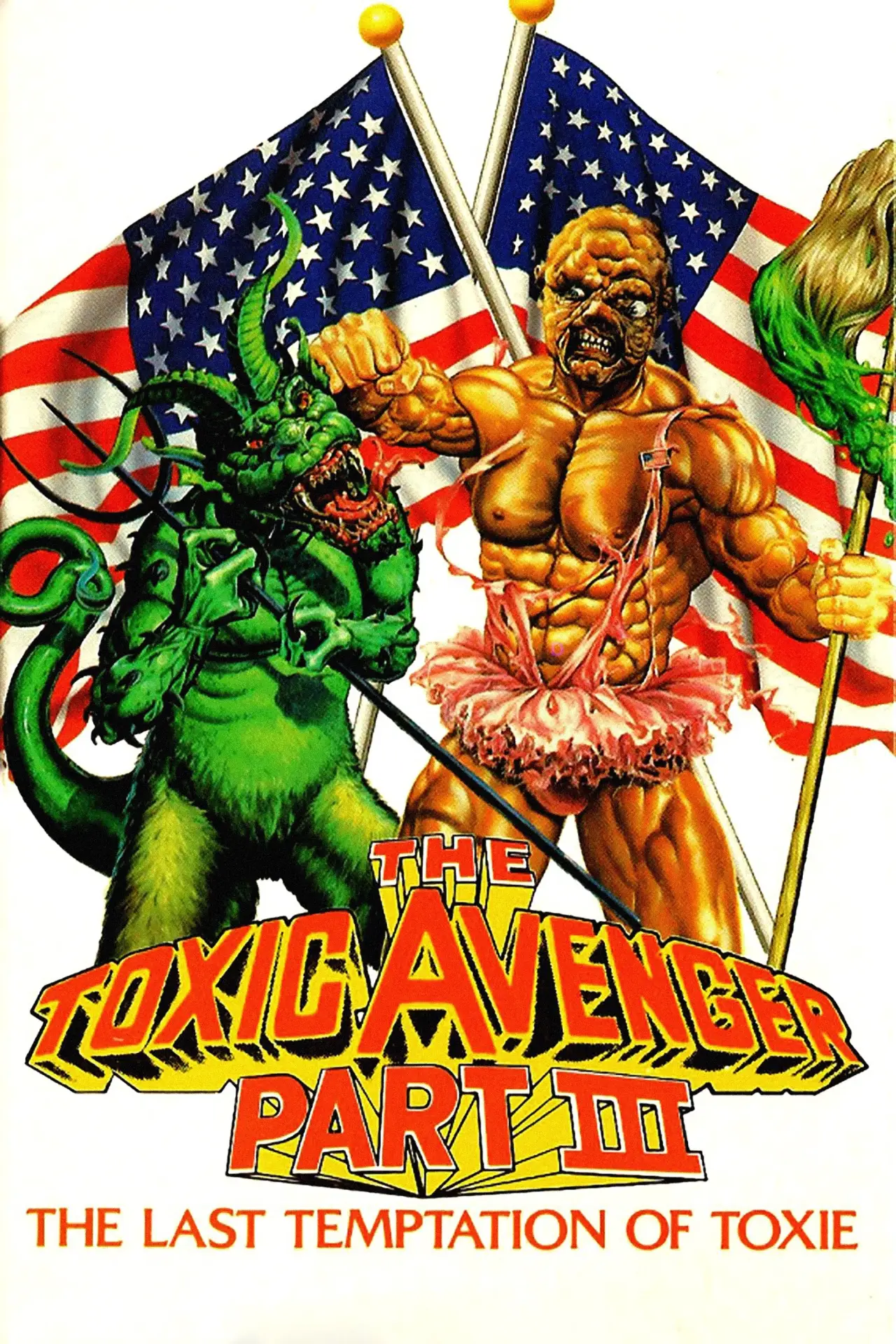 Plakat filmowy "The Toxic Avenger Part III: The Last Temptation of Toxie"