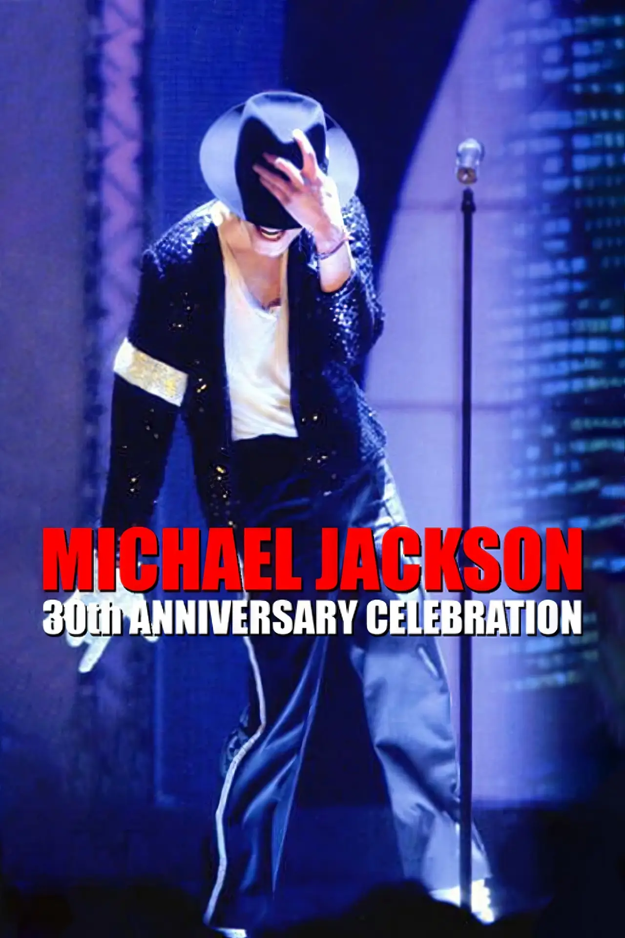 Plakat filmowy "Michael Jackson: 30th Anniversary Celebration"