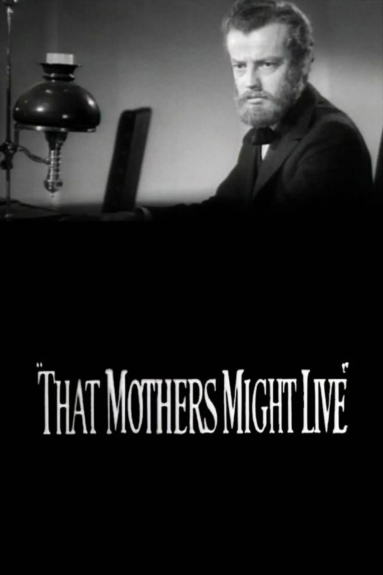 Plakat filmowy "That Mothers Might Live"