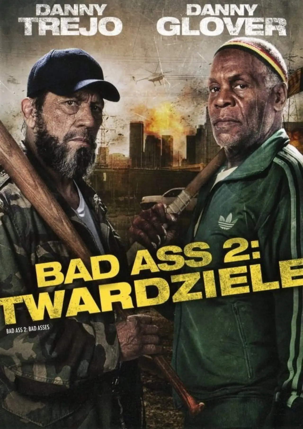 Plakat filmowy "Bad Ass 2: Twardziele"