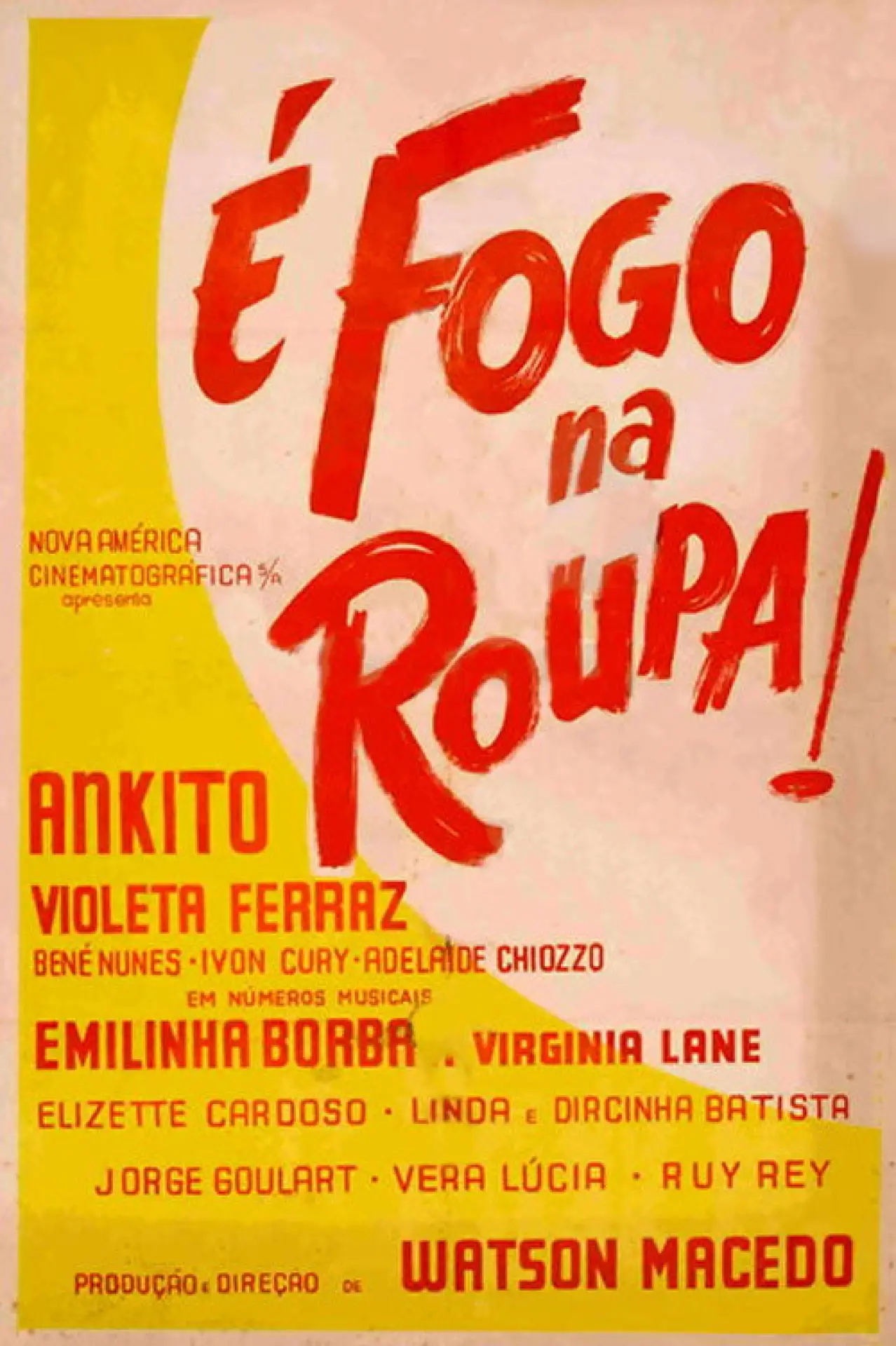 Plakat filmowy "É Fogo na Roupa"