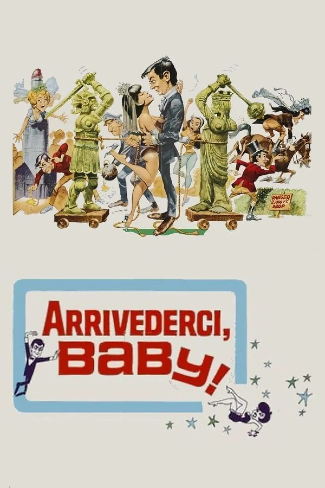 Plakat filmowy "Arrivederci, Baby!"