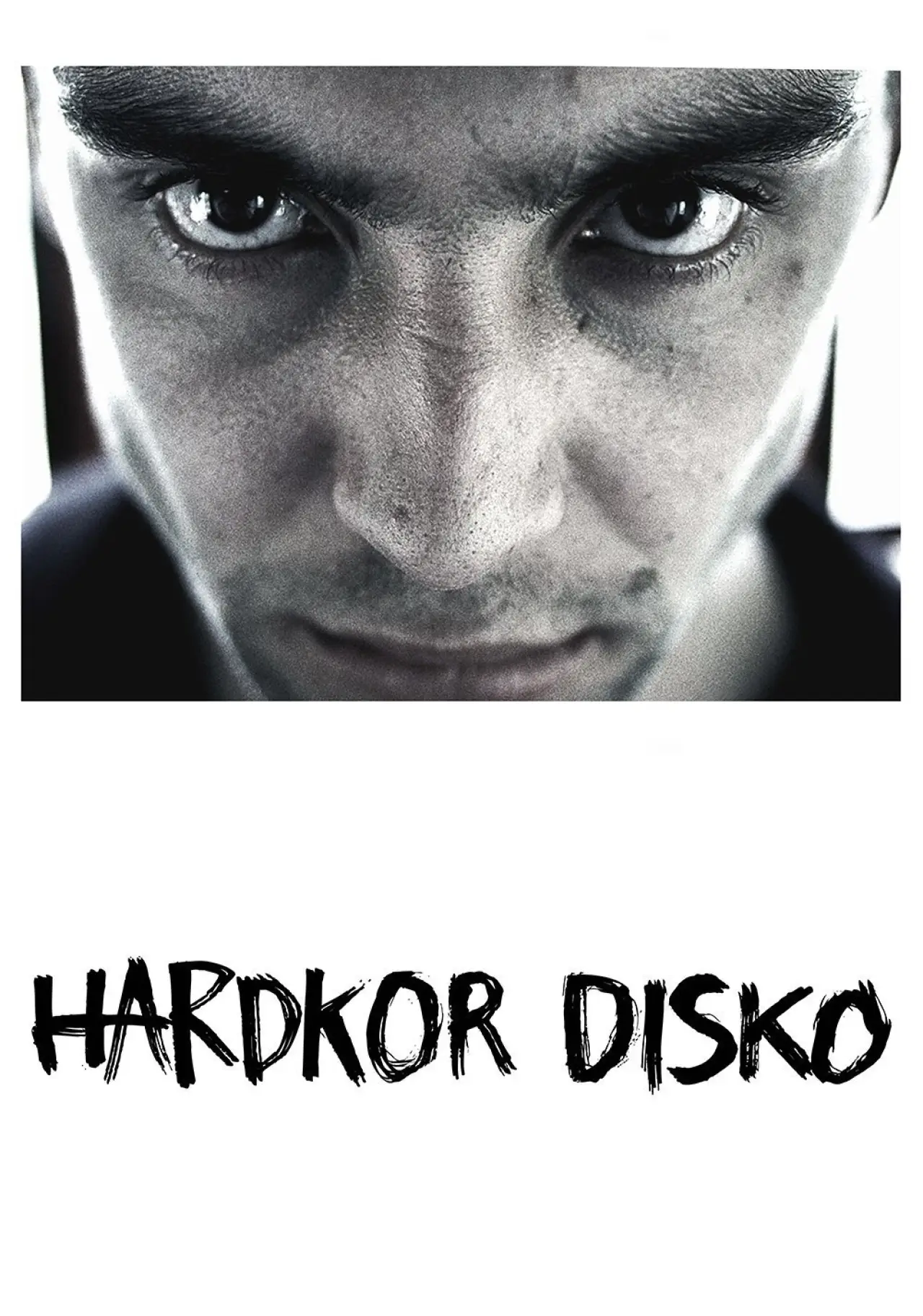 Plakat filmowy "Hardkor Disko"
