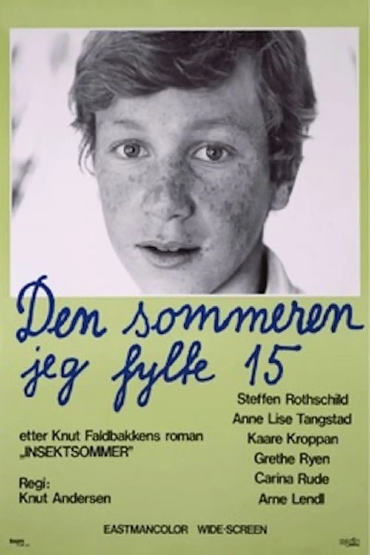 Plakat filmowy "Den sommeren jeg fylte 15"