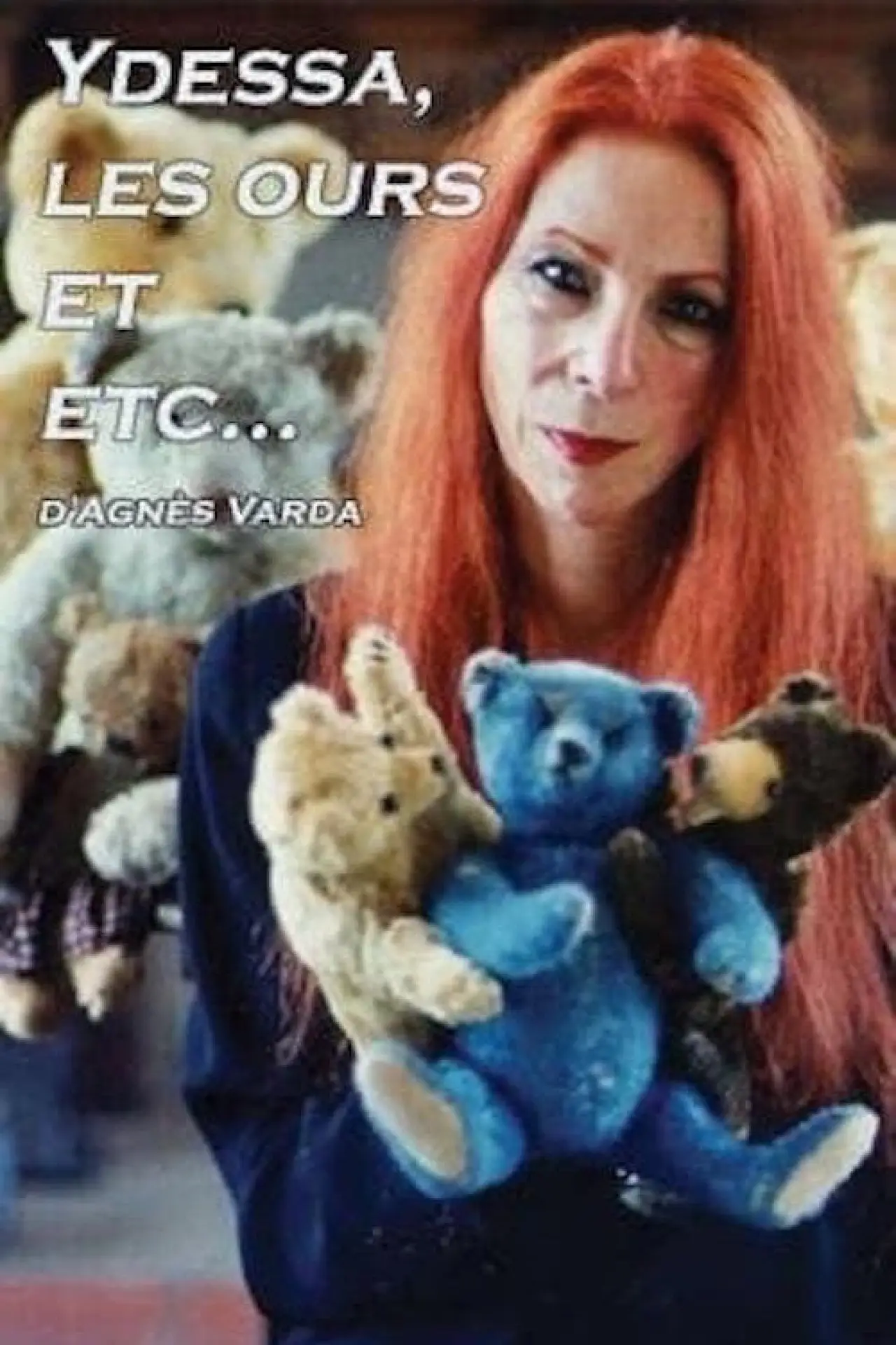 Plakat filmowy "Ydessa, les ours et etc."