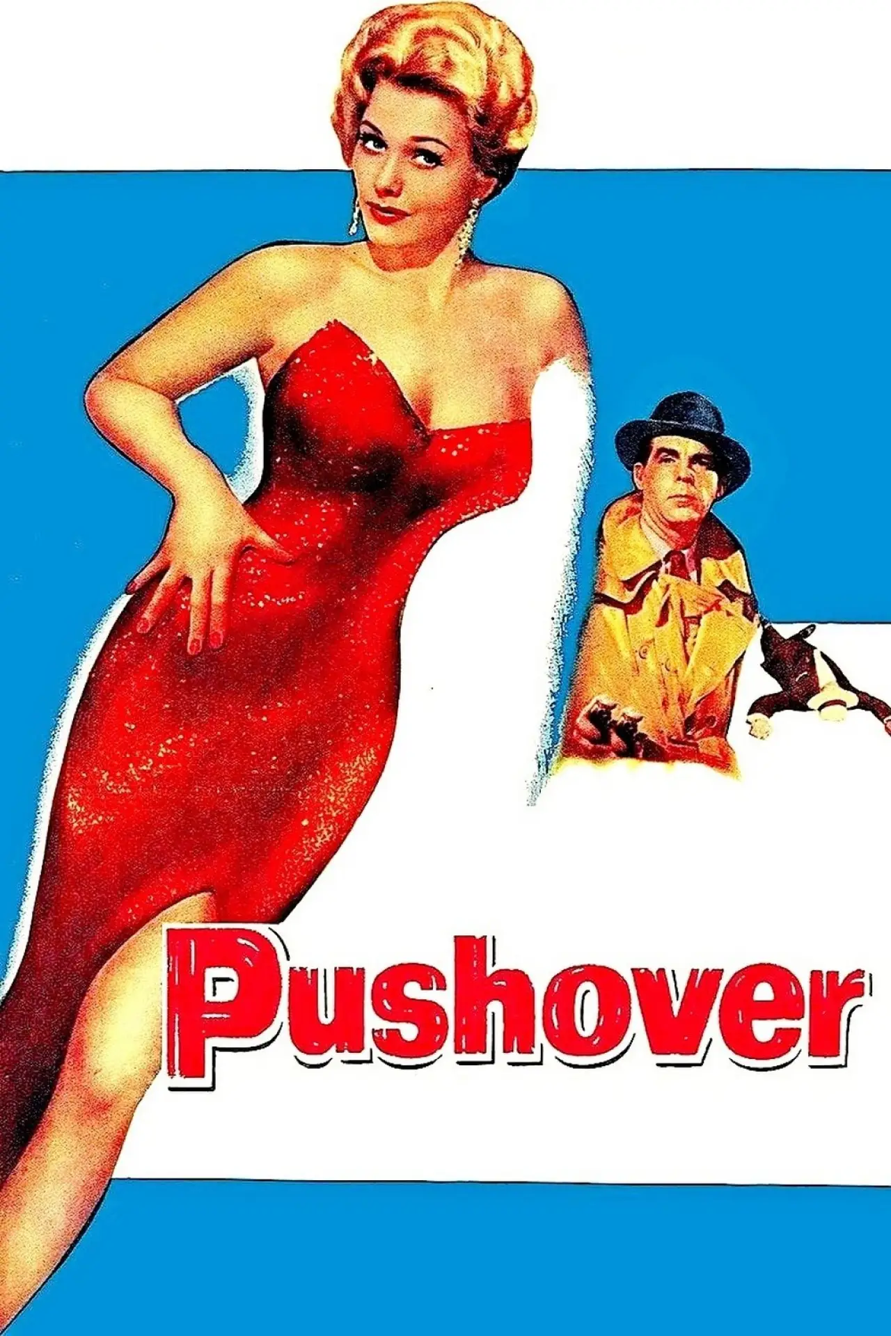 Plakat filmowy "Pushover"
