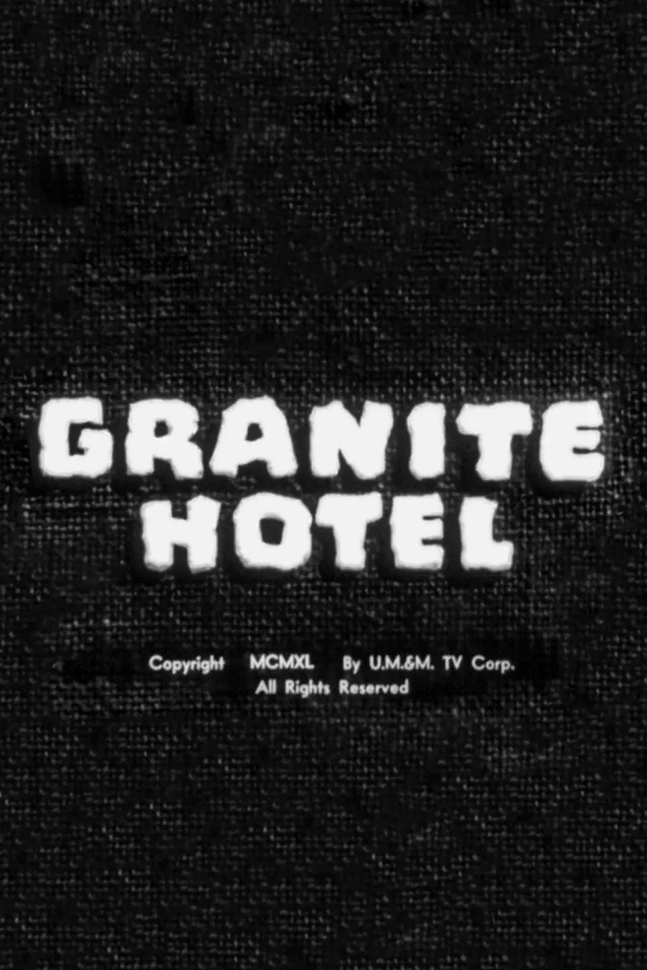 Plakat filmowy "Granite Hotel"