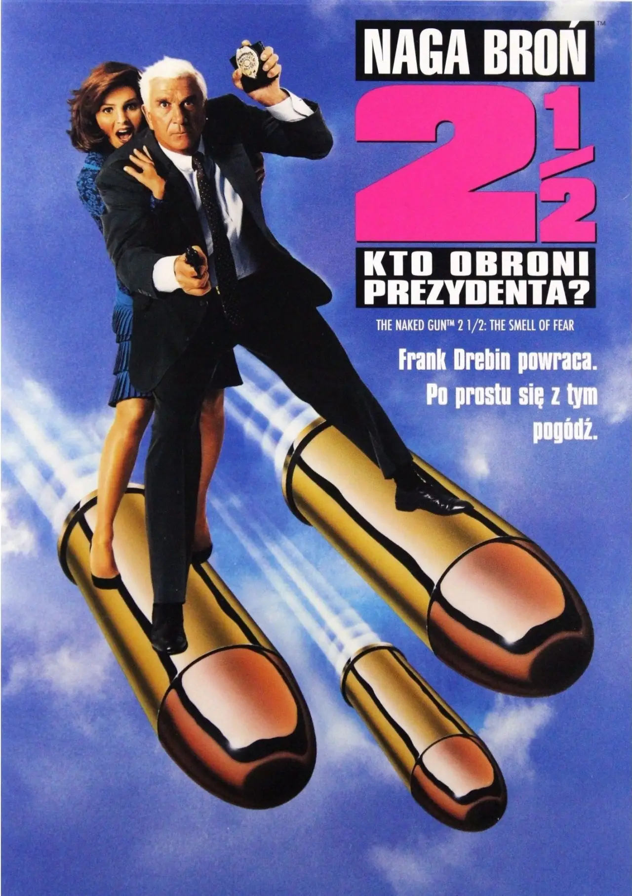 Plakat filmowy "Naga broń 2 1/2: Kto obroni prezydenta?"