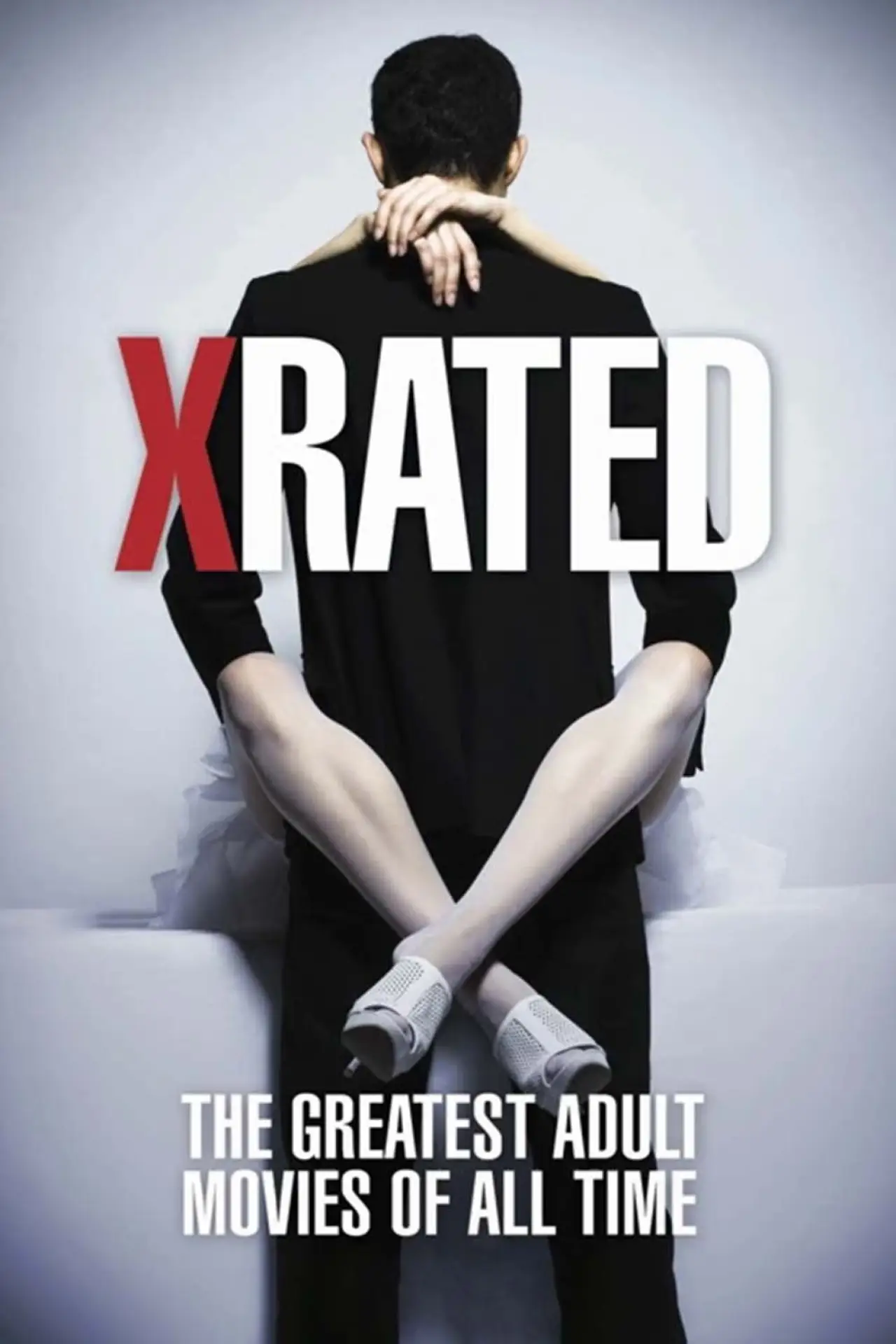 Plakat filmowy "X-Rated: The Greatest Adult Movies of All Time"