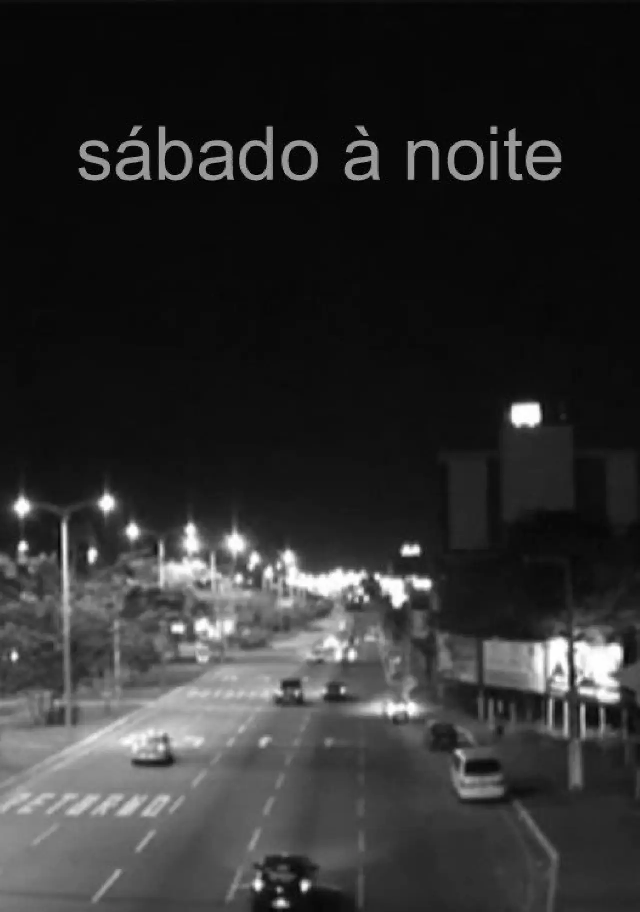 Plakat filmowy "Sábado À Noite"