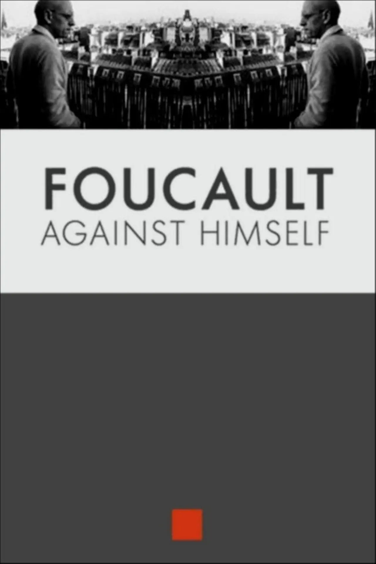 Plakat filmowy "Foucault contre lui même"