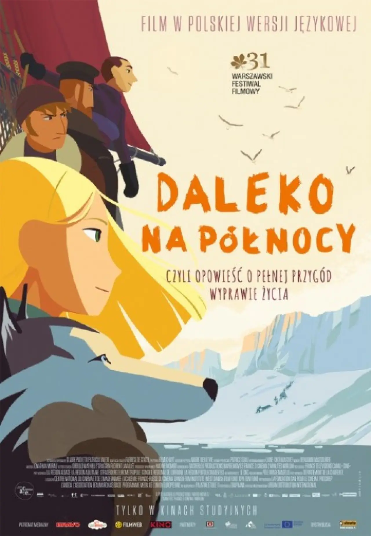 Plakat filmowy "Daleko na północy"