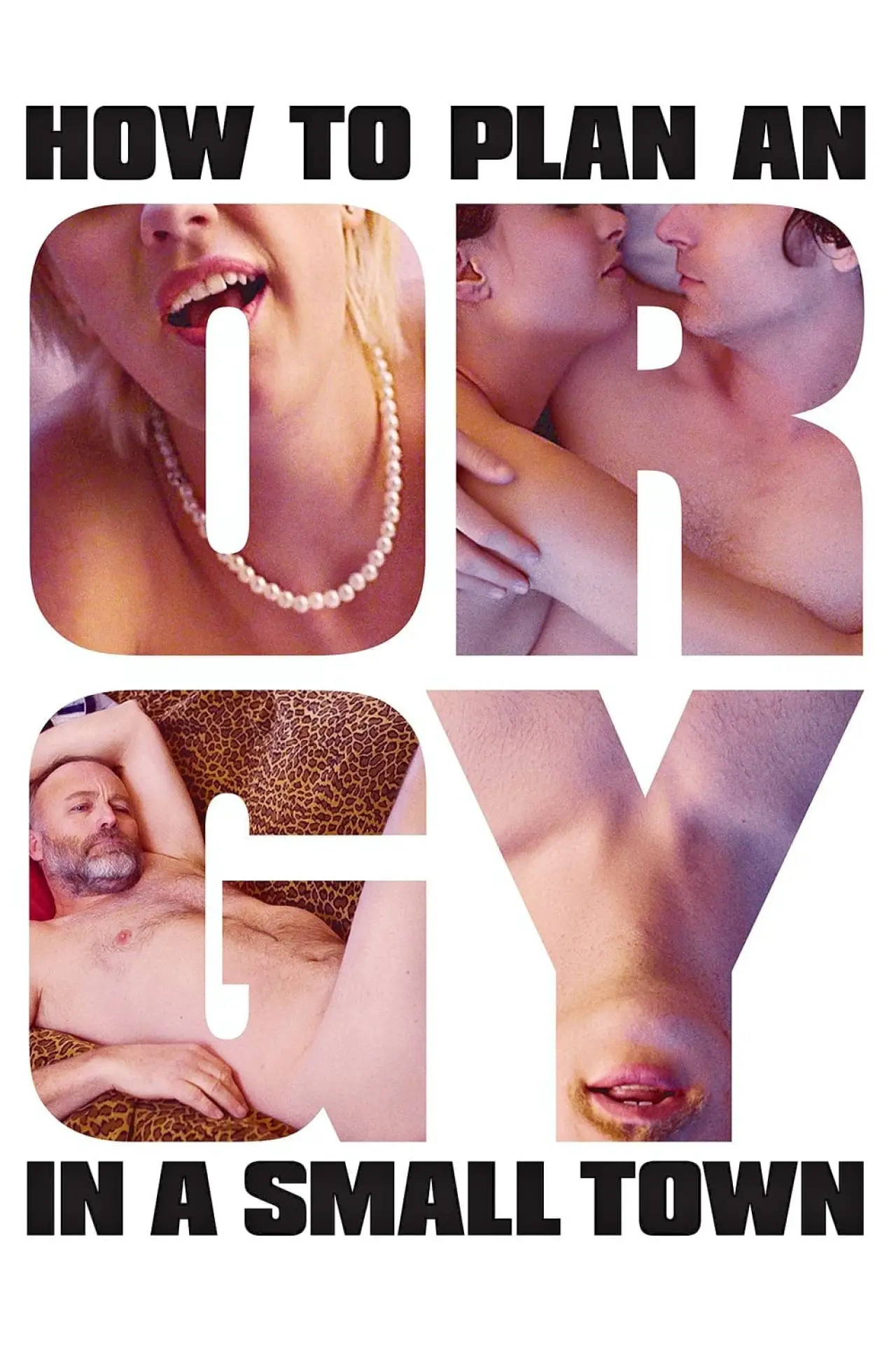 Plakat filmowy "Jak urządzić orgię w małym mieście"