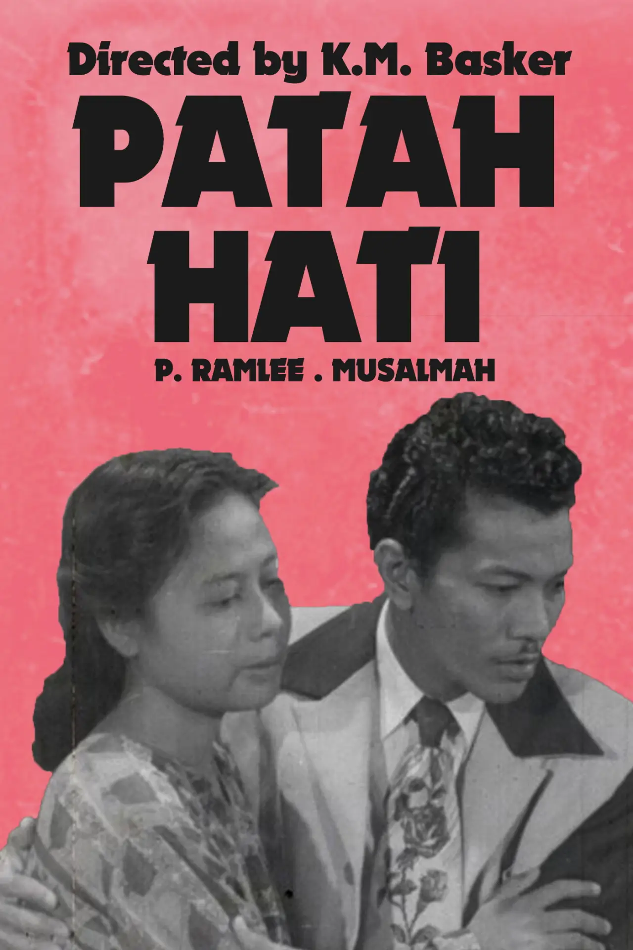 Plakat filmowy "Patah Hati"