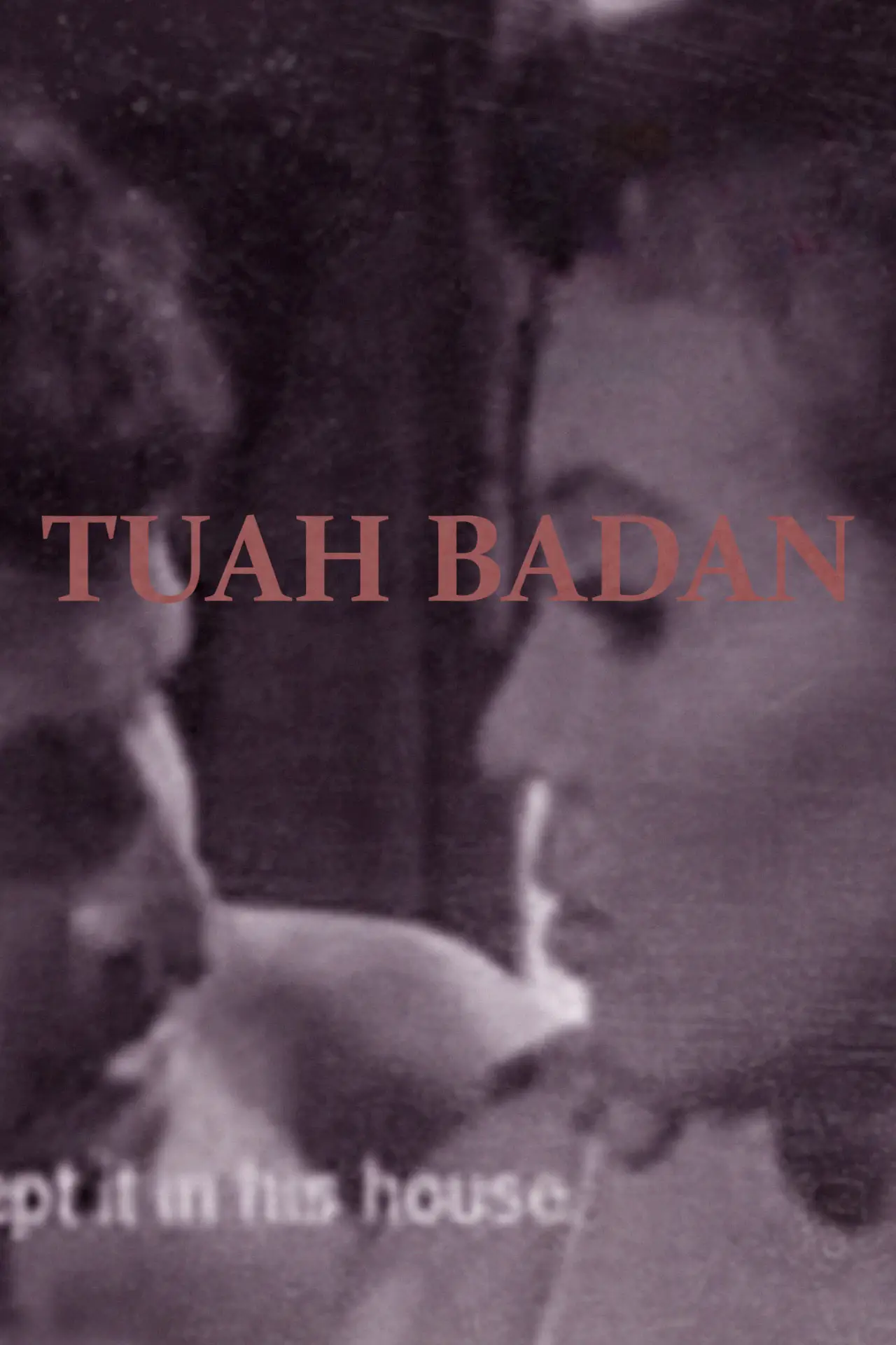 Plakat filmowy "Tuah Badan"