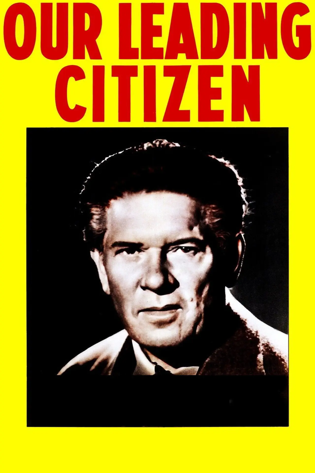 Plakat filmowy "Our Leading Citizen"