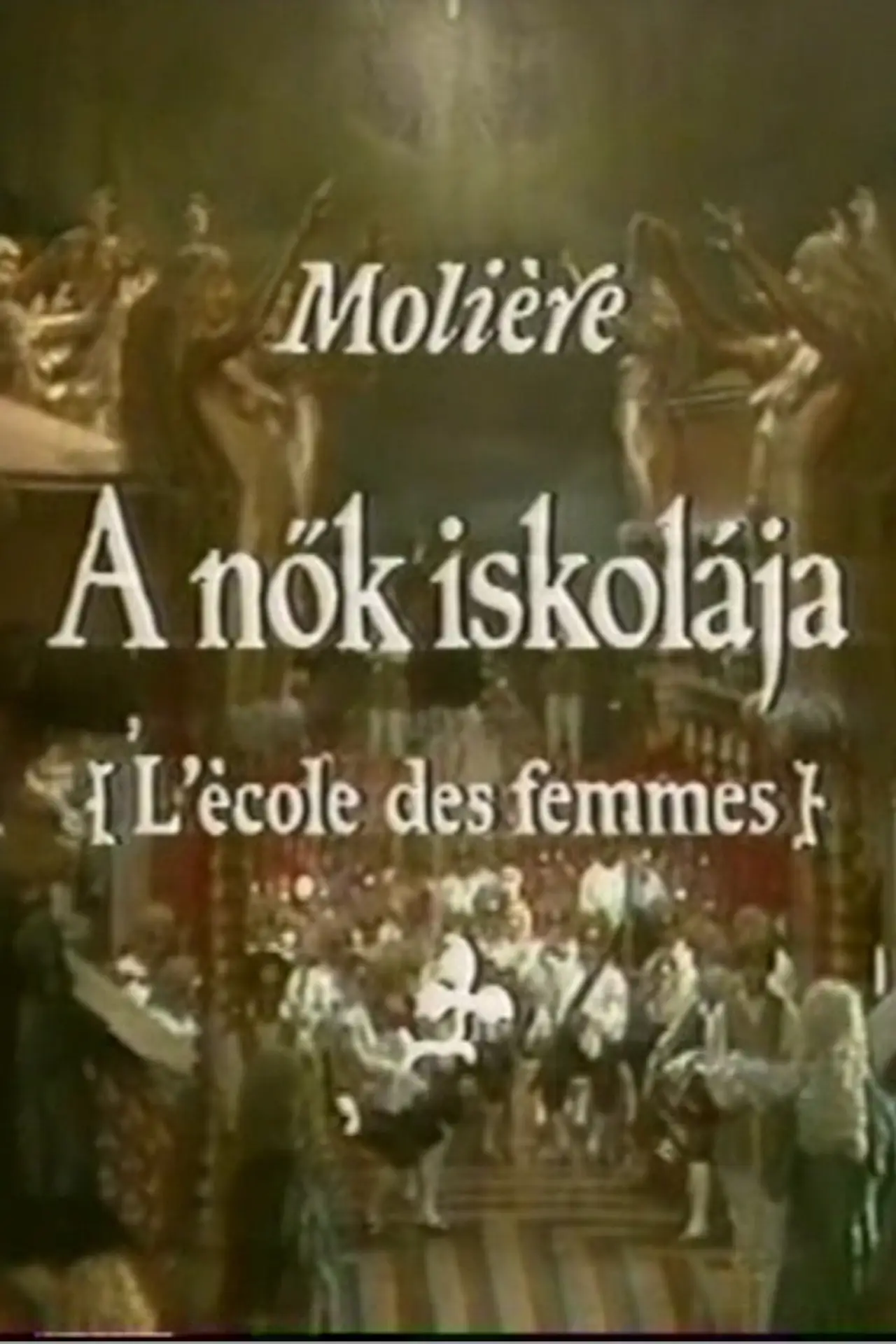 Plakat filmowy "Moliére - A nők iskolája"