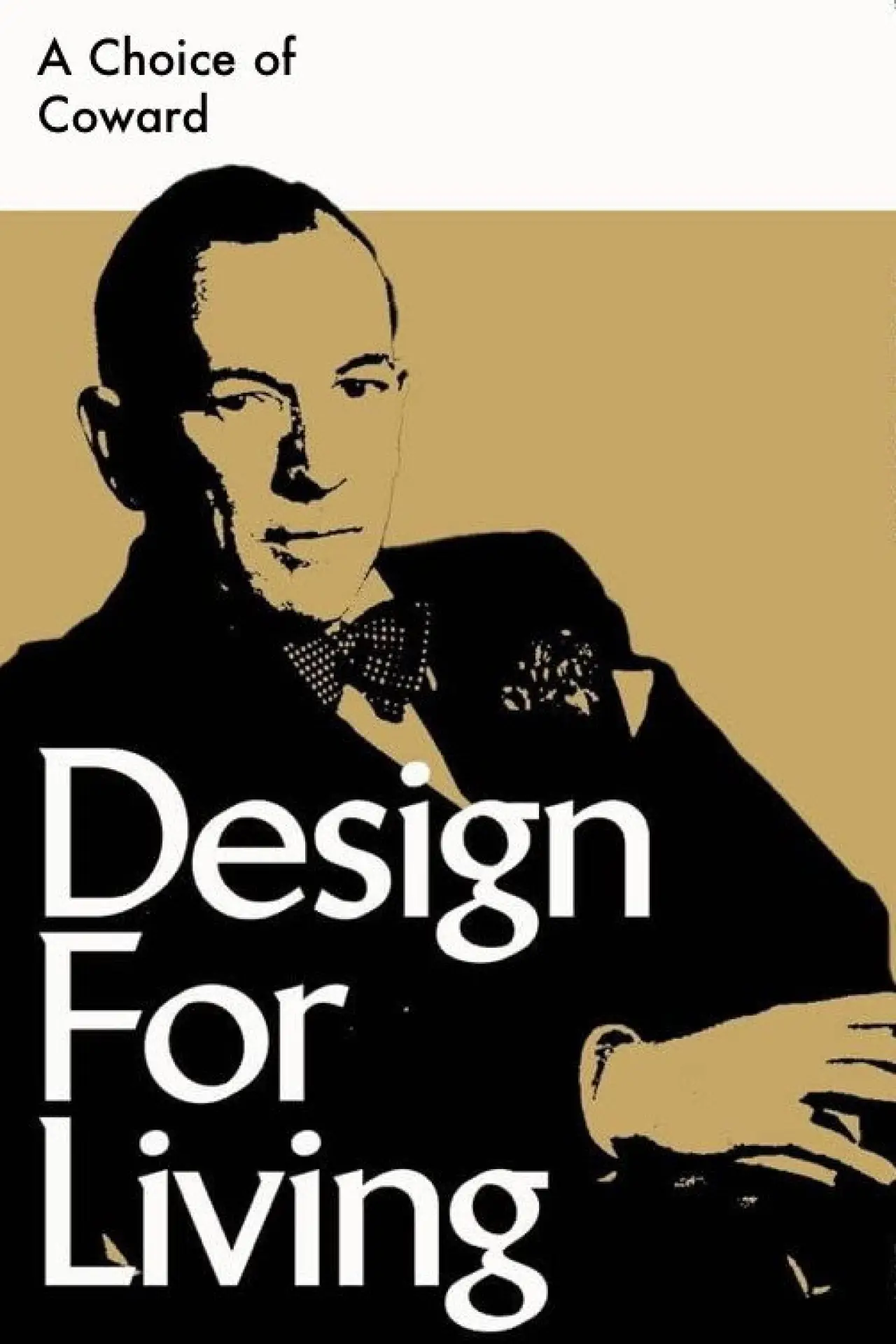 Plakat filmowy "A Choice of Coward: Design for Living"