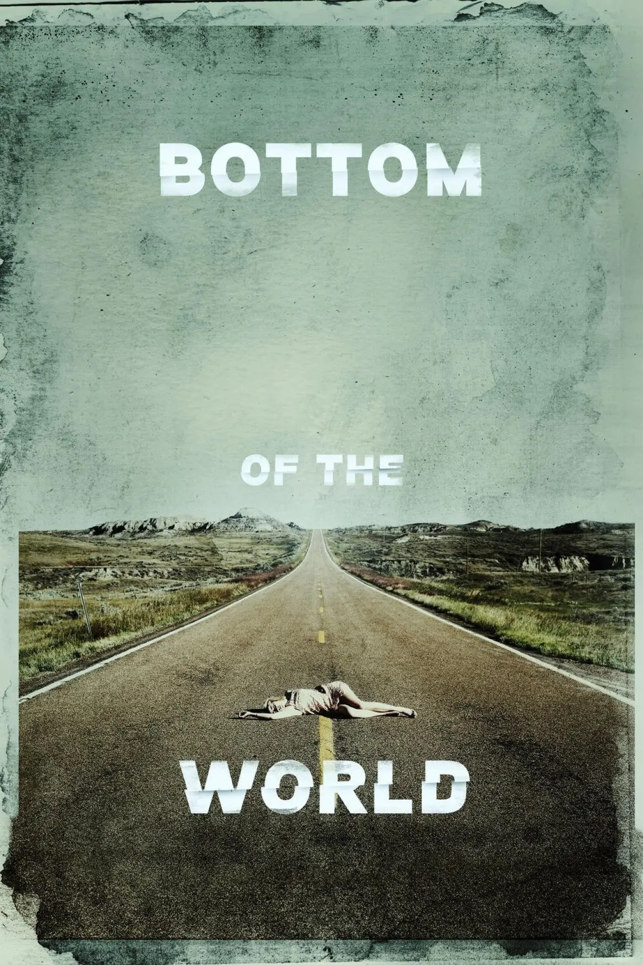 Plakat filmowy "Bottom of the World"