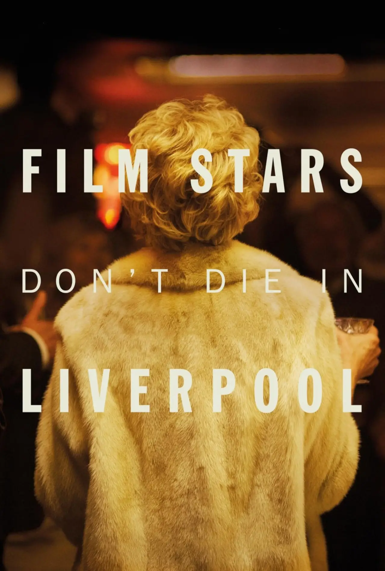 Plakat filmowy "Gwiazdy nie umierają w Liverpoolu"
