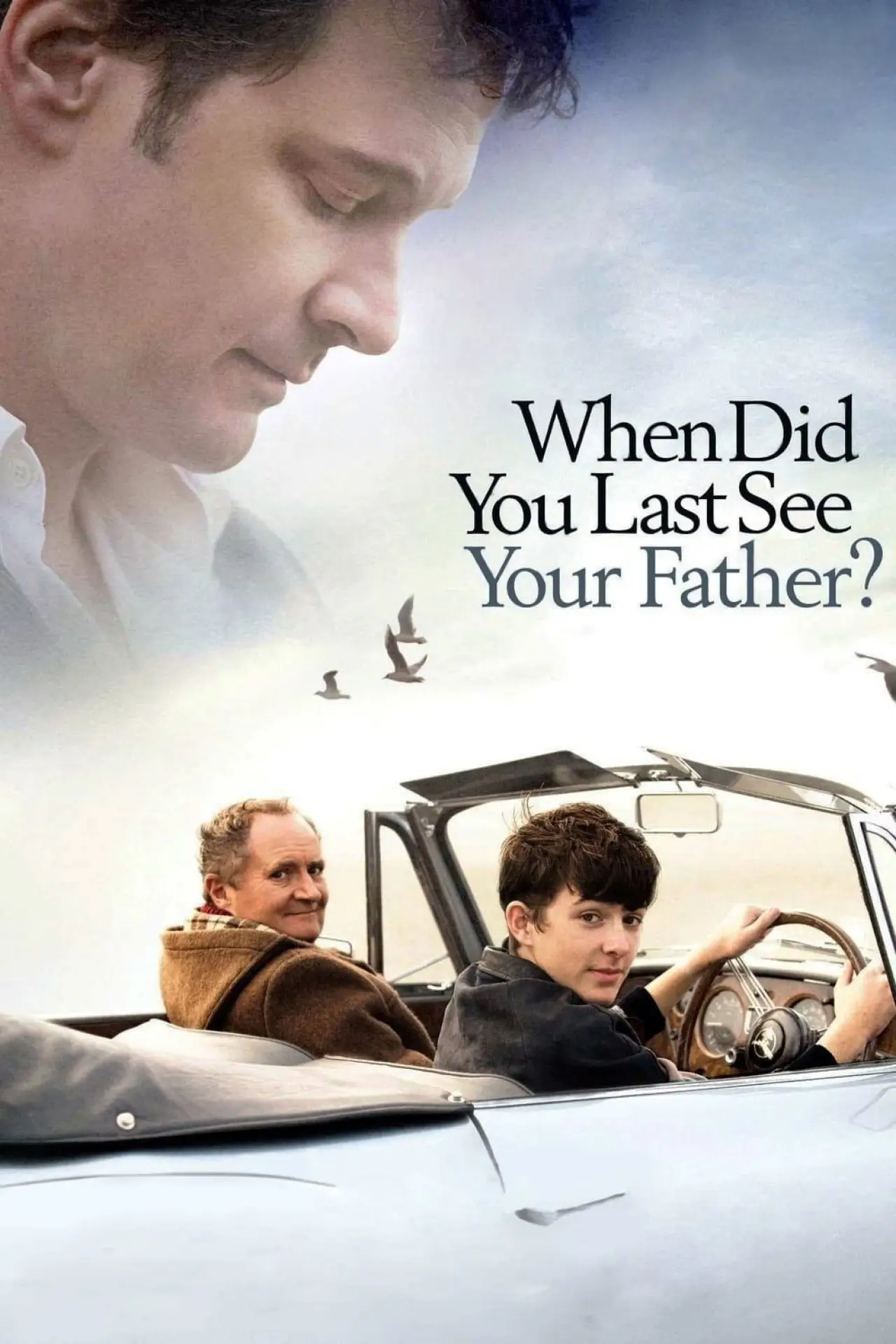 Plakat filmowy "Kiedy po raz ostatni widziałeś ojca?"