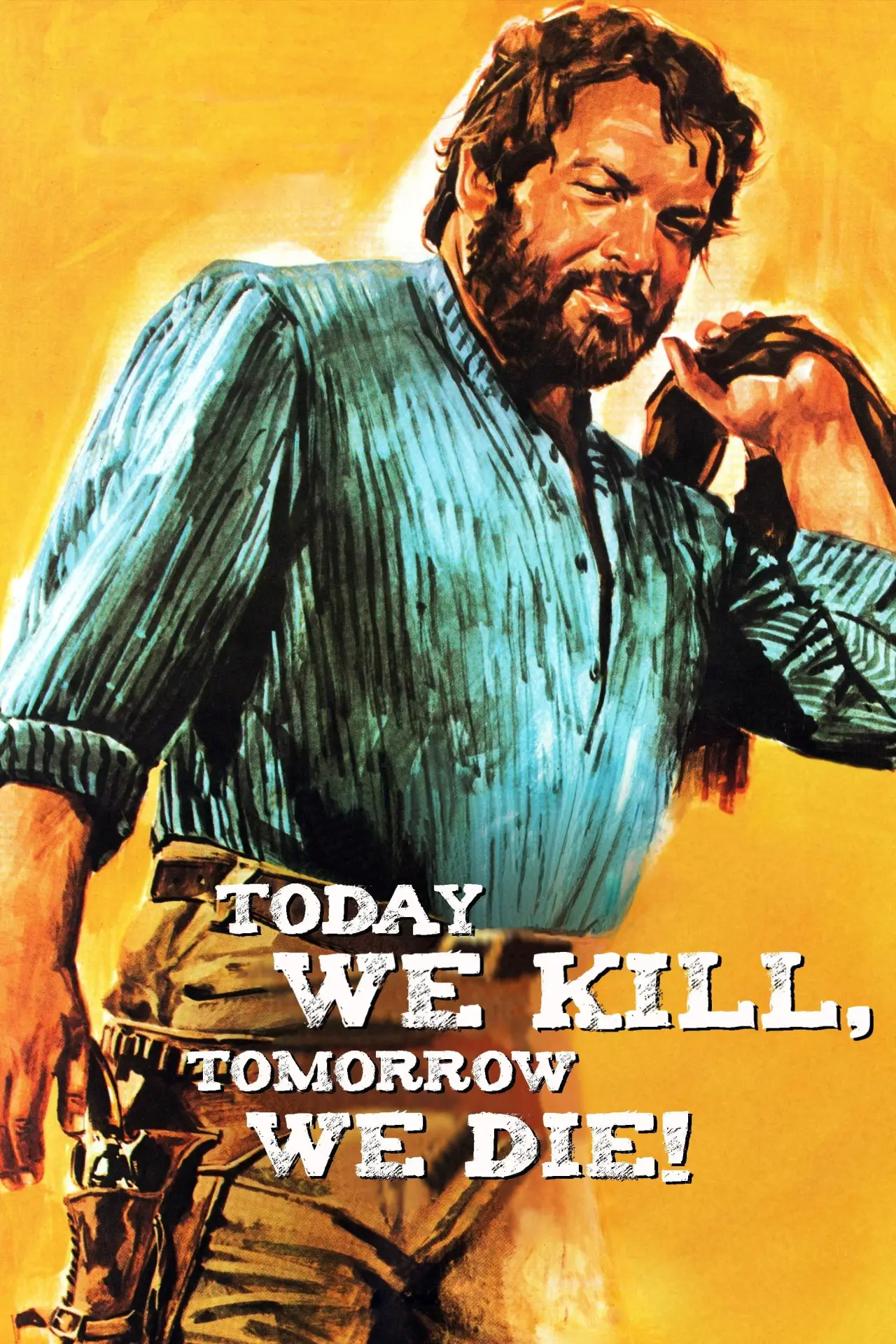 Plakat filmowy "Oggi a me... domani a te!"